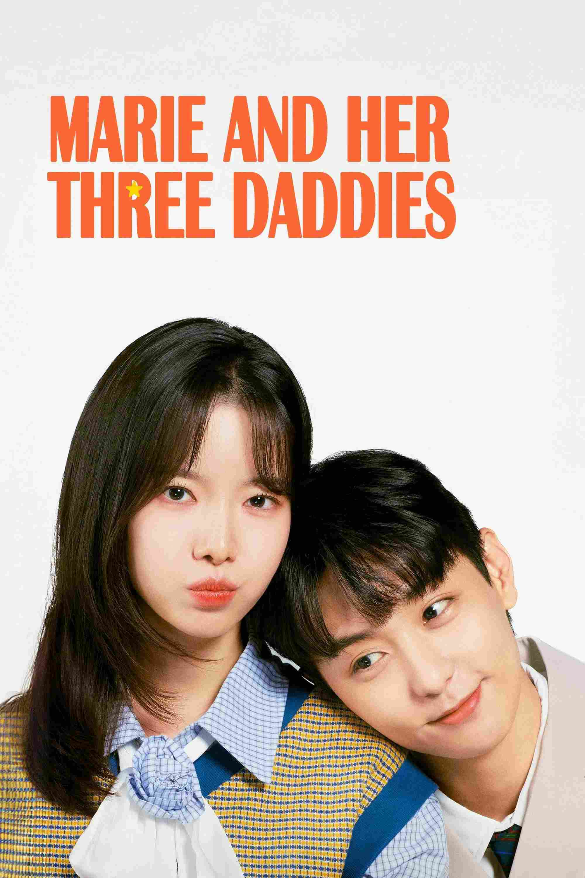 Poster chính thức của phim Phim Hài, Phim Tâm Lý "Những Ông Bố Của Ma Ri" (Marie and Her Three Daddies - 2025), với sự tham gia của diễn viên Ha Seung-lee và Ryu Jin.