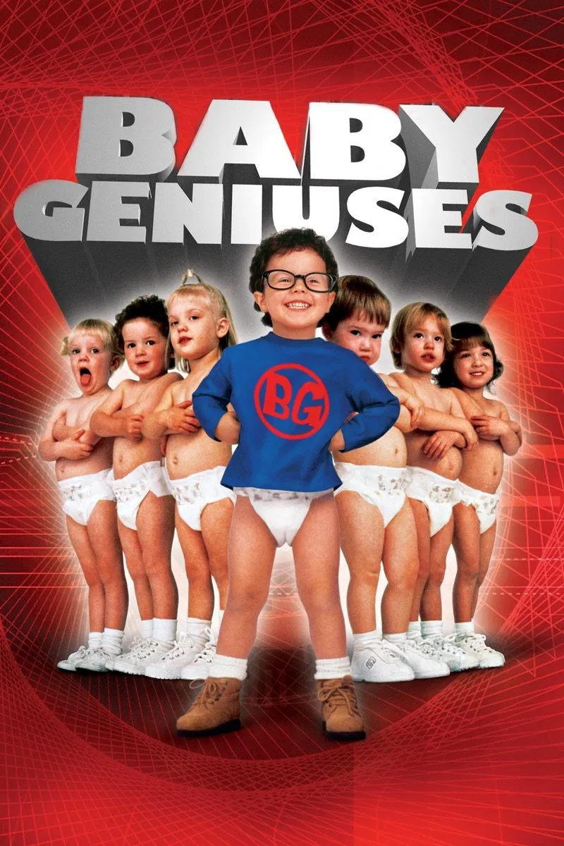 Poster chính thức của phim Phim Viễn Tưởng, Phim Hài "Những thiên tài bé bi" (Baby Geniuses - 1999), với sự tham gia của diễn viên Kathleen Turner và Christopher Lloyd.