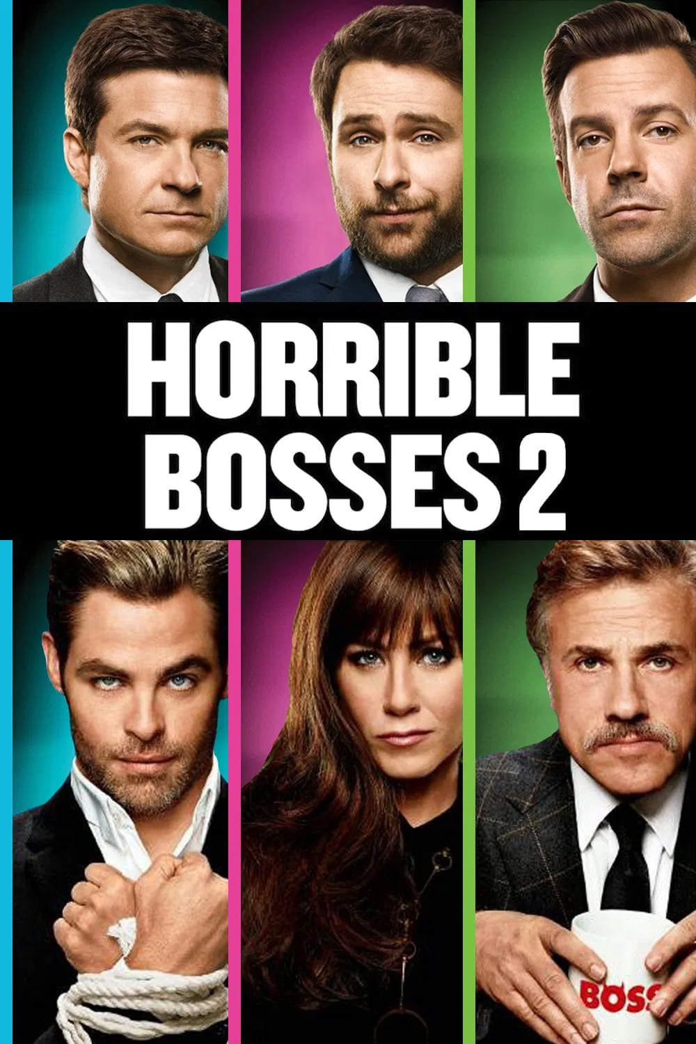 Poster chính thức của phim Phim Hài "Những Vị Sếp Khó Tính 2" (Horrible Bosses 2 - 2014), với sự tham gia của diễn viên Jason Bateman và Jason Sudeikis.