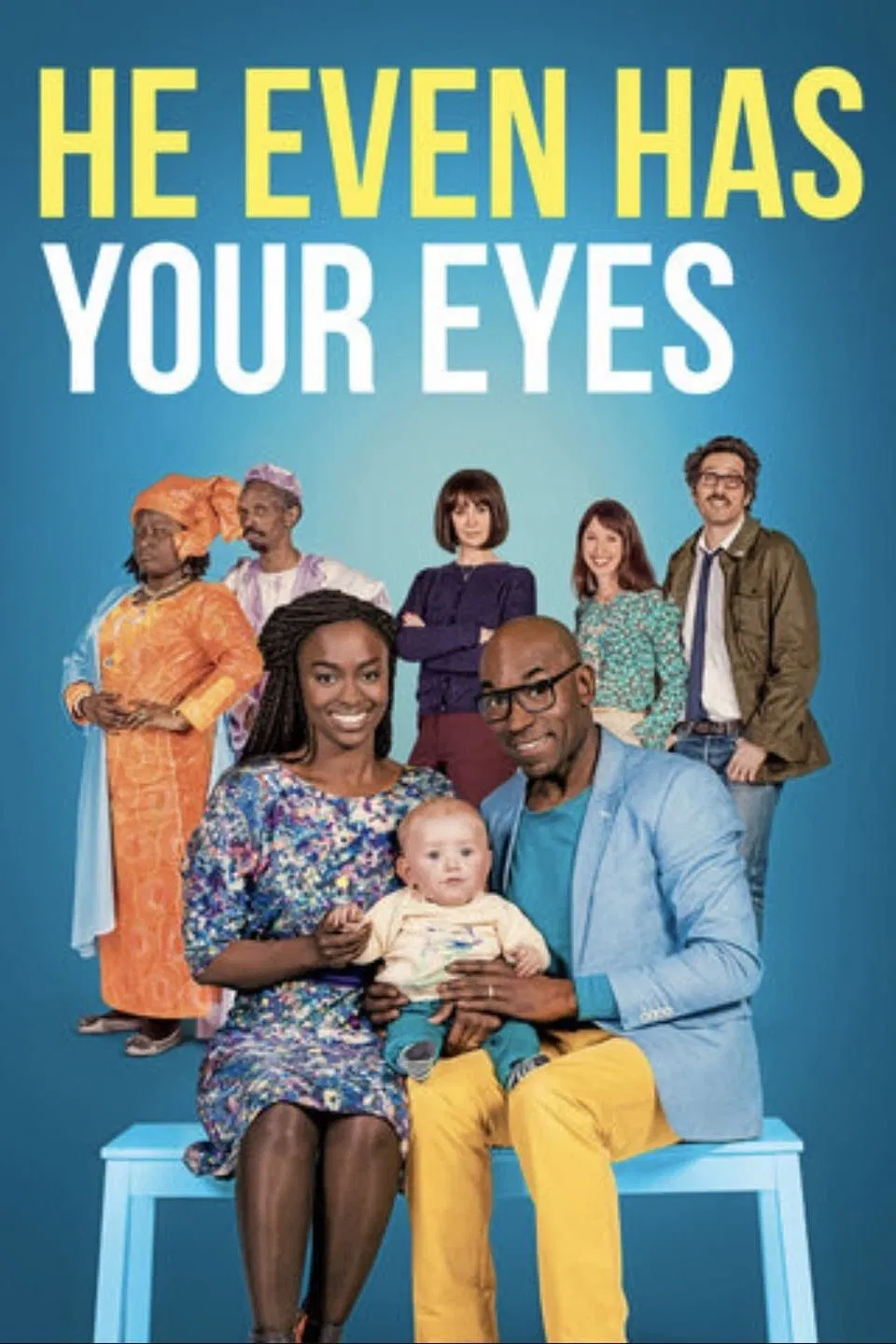 Poster chính thức của phim Phim Hài "Nó có đôi mắt giống anh" (He Even Has Your Eyes - 2017), với sự tham gia của diễn viên Lucien Jean-Baptiste và Aïssa Maïga.
