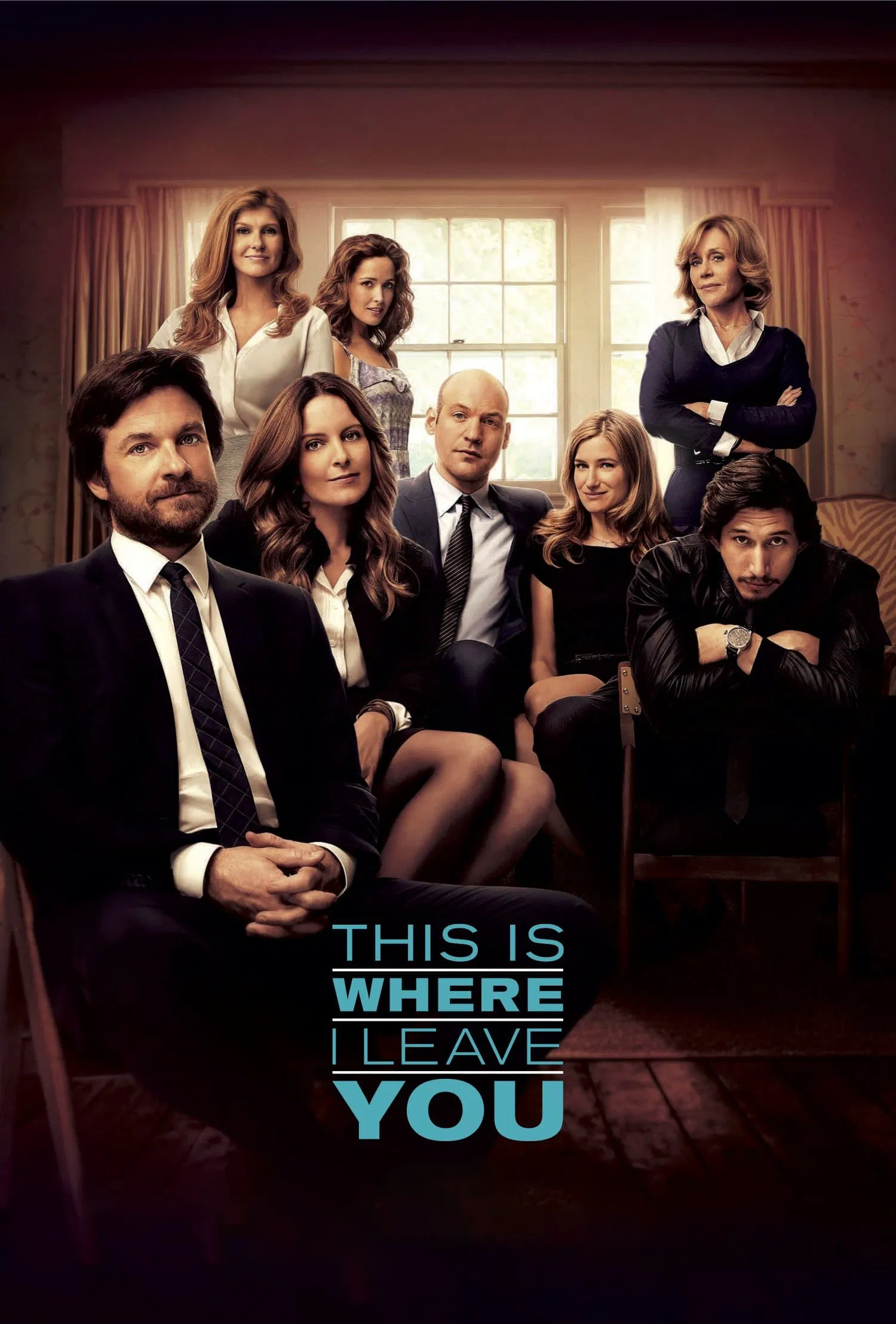 Poster chính thức của phim Phim Tâm Lý, Phim Hài "Nơi Anh Rời Xa" (This Is Where I Leave You - 2014), với sự tham gia của diễn viên Jason Bateman và Tina Fey.