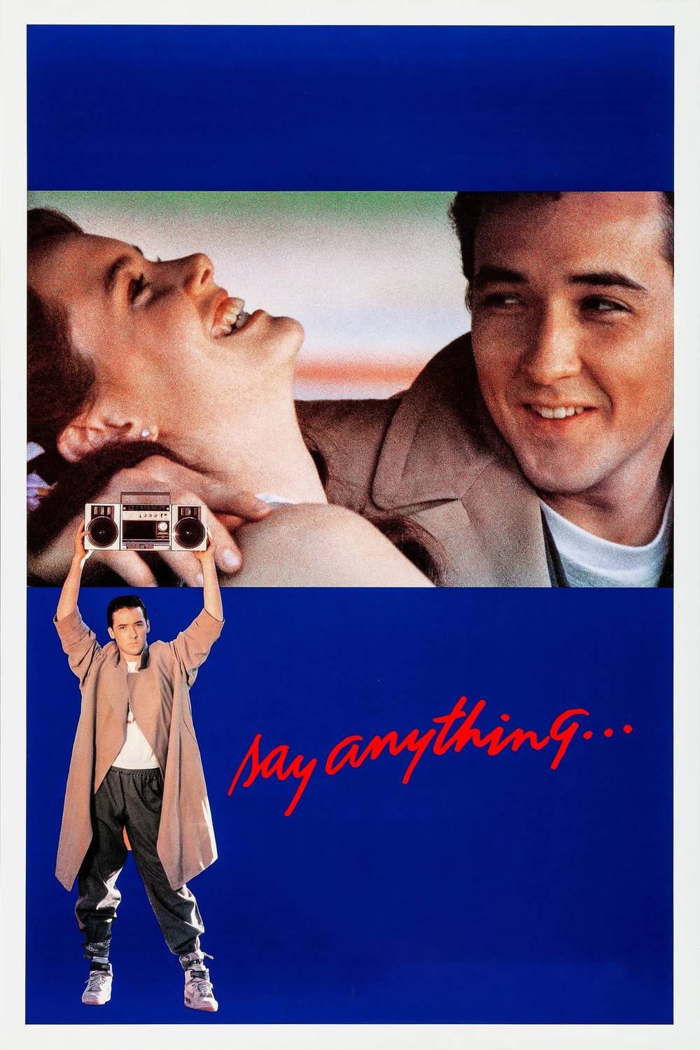 Poster chính thức của phim Phim Tình Cảm, Phim Hài "Nói Khéo" (Say Anything... - 1989), với sự tham gia của diễn viên John Cusack và Ione Skye.