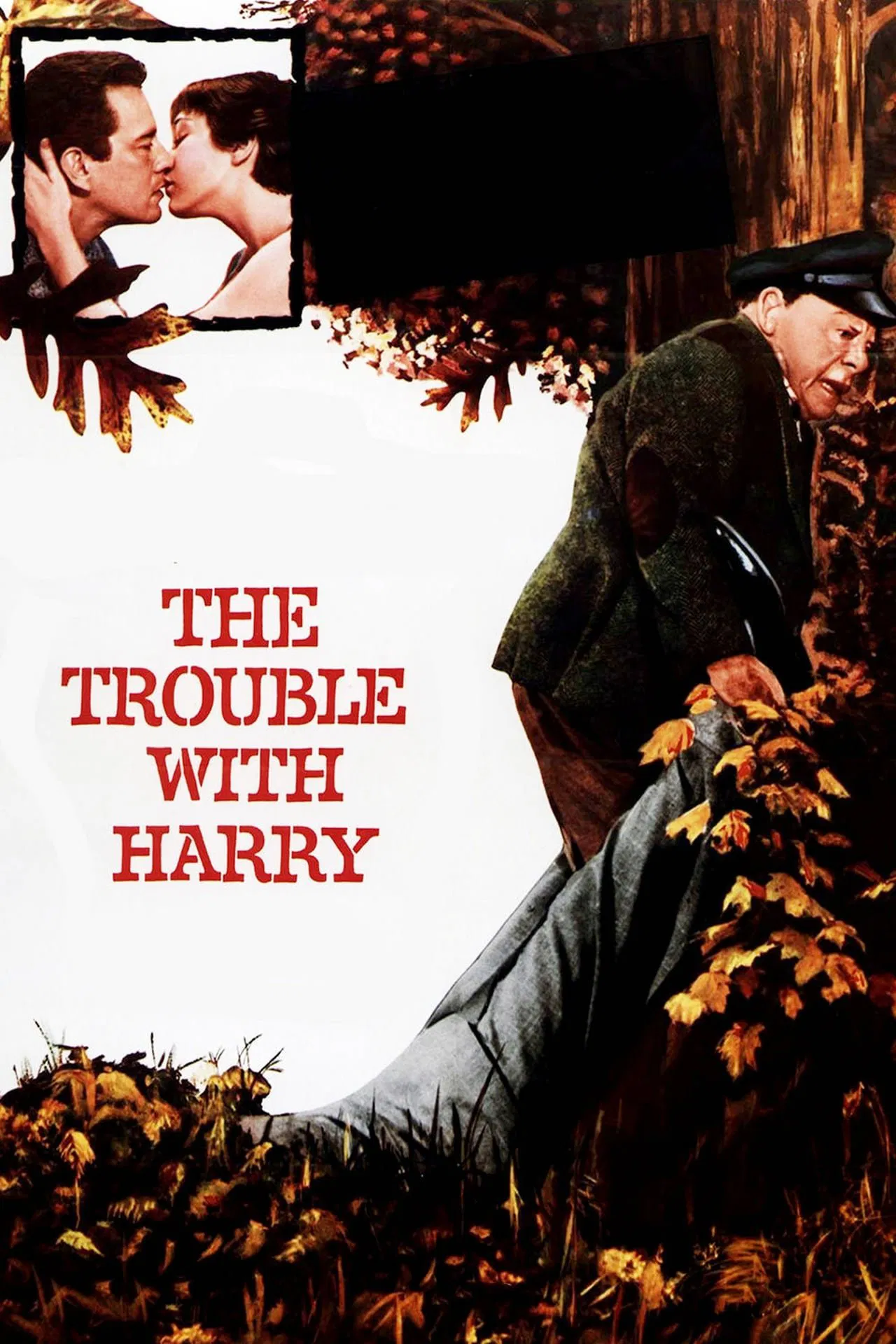 Poster chính thức của phim Phim Hài, Phim Bí Ẩn "Nỗi Phiền Toái Về Harry" (The Trouble with Harry - 1955), với sự tham gia của diễn viên John Forsythe và Shirley MacLaine.