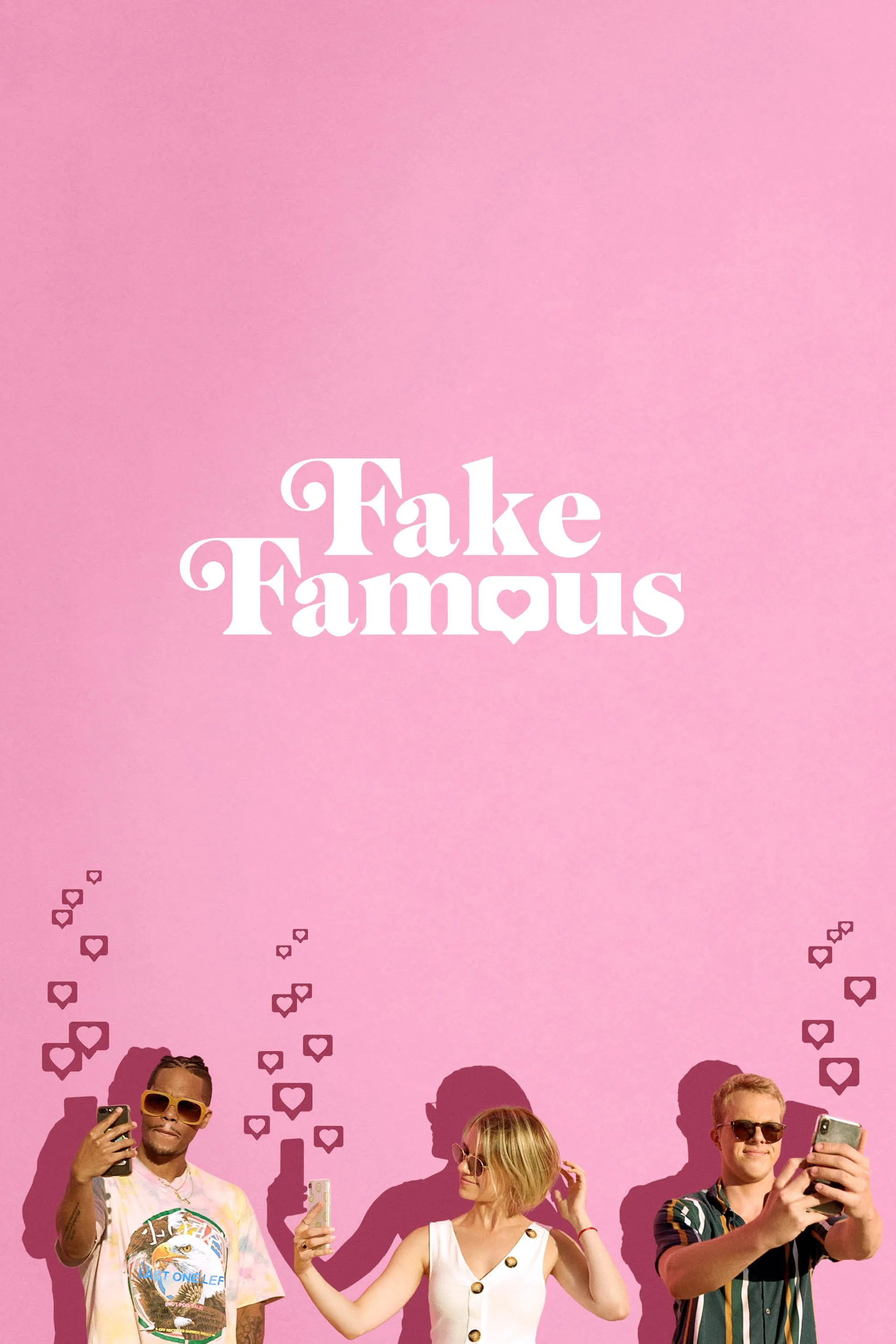 Poster chính thức của phim Phim Tài Liệu "Nổi Tiếng Ảo" (Fake Famous - 2021), với sự tham gia của diễn viên Christopher Bailey và Justine Bateman.