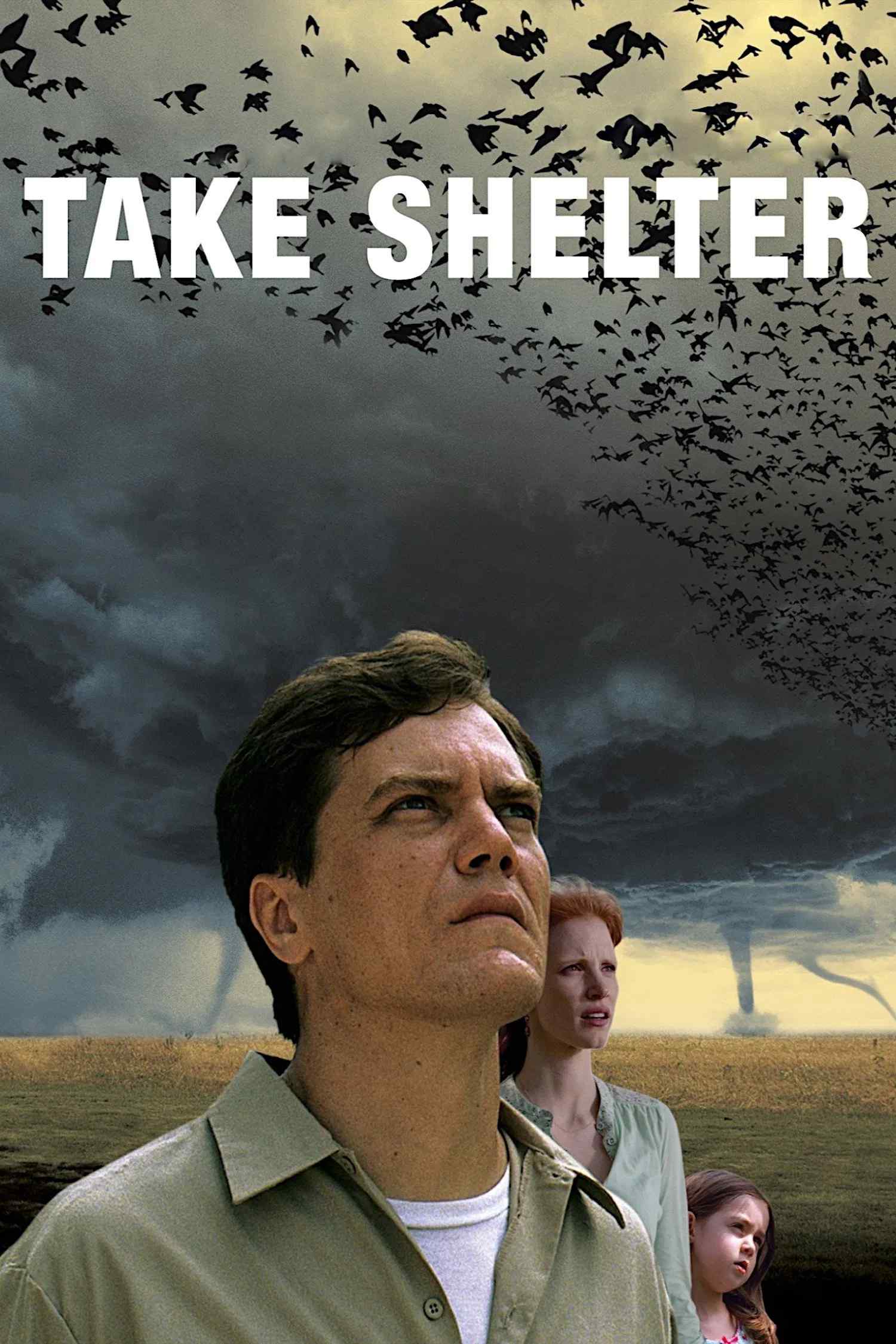 Poster chính thức của phim Phim Giật Gân, Phim Tâm Lý "Nơi Trú Ẩn" (Take Shelter - 2011), với sự tham gia của diễn viên Michael Shannon và Jessica Chastain.
