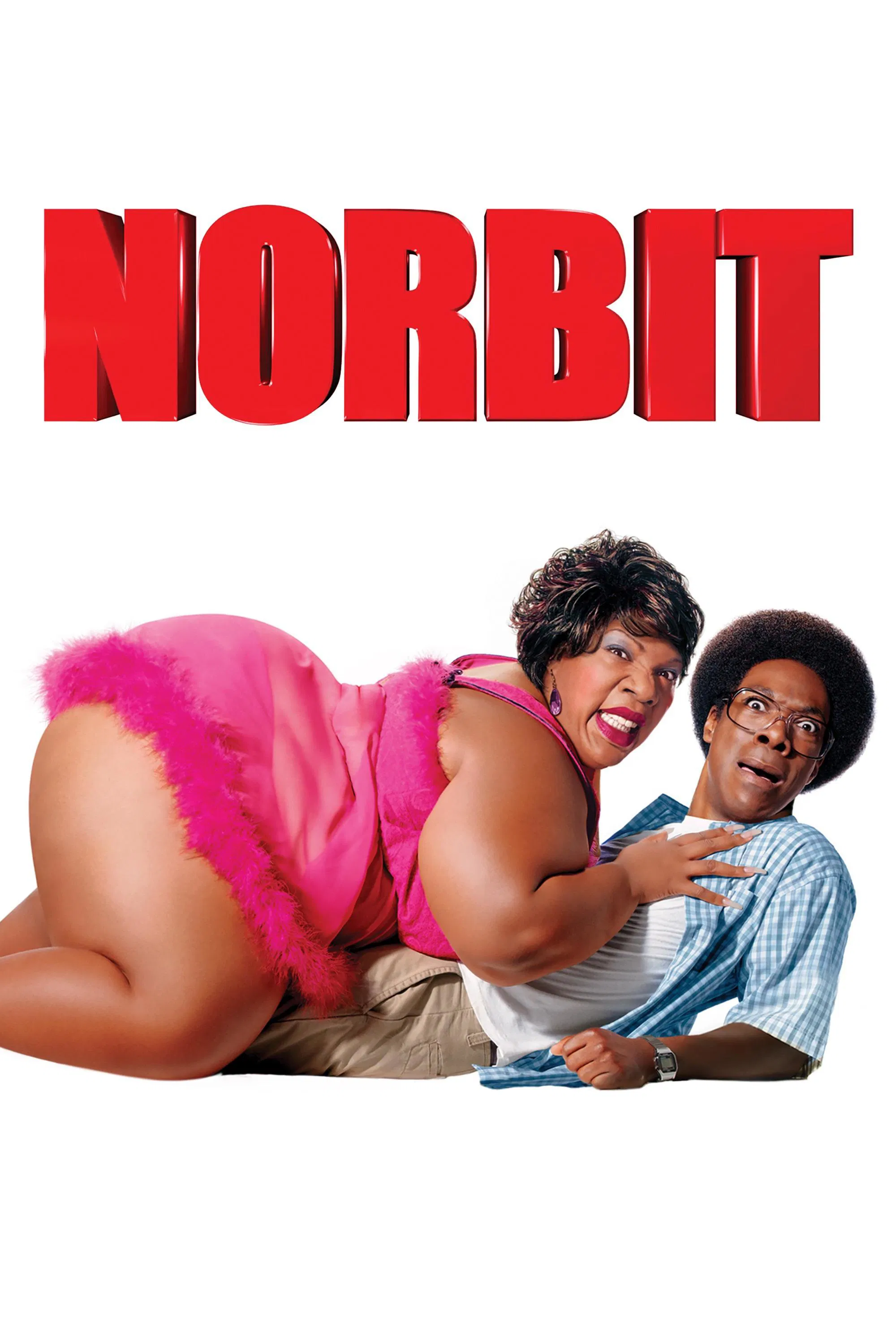 Poster chính thức của phim Phim Hài "Norbit và Cô Nàng Bé Bự" (Norbit - 2007), với sự tham gia của diễn viên Eddie Murphy và Thandiwe Newton.