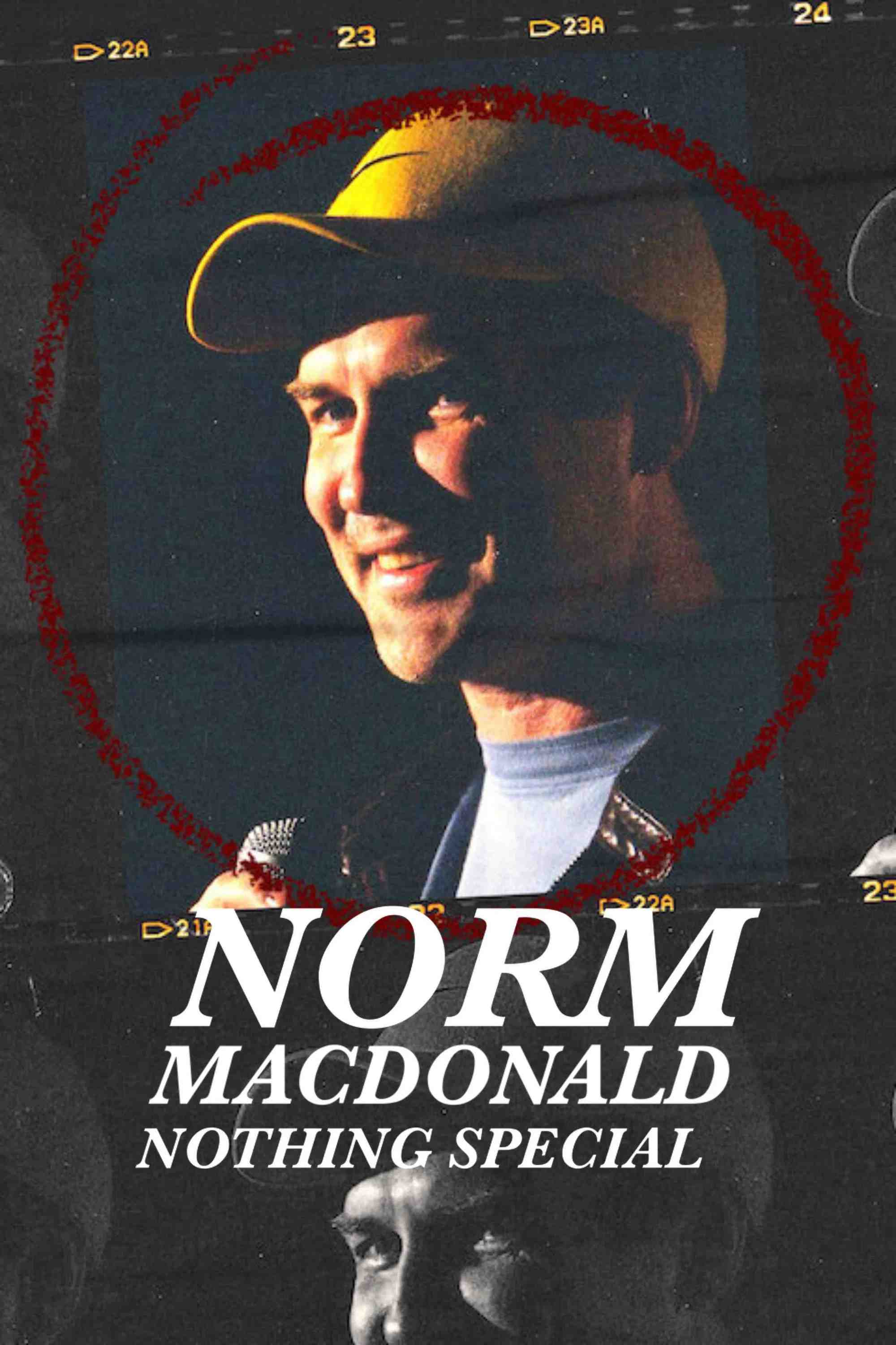 Poster chính thức của phim Phim Hài, Phim Tài Liệu "Norm Macdonald: Không Có Gì đặc Biệt" (Norm Macdonald: Nothing Special - 2022), với sự tham gia của diễn viên Norm Macdonald và Dave Chappelle.