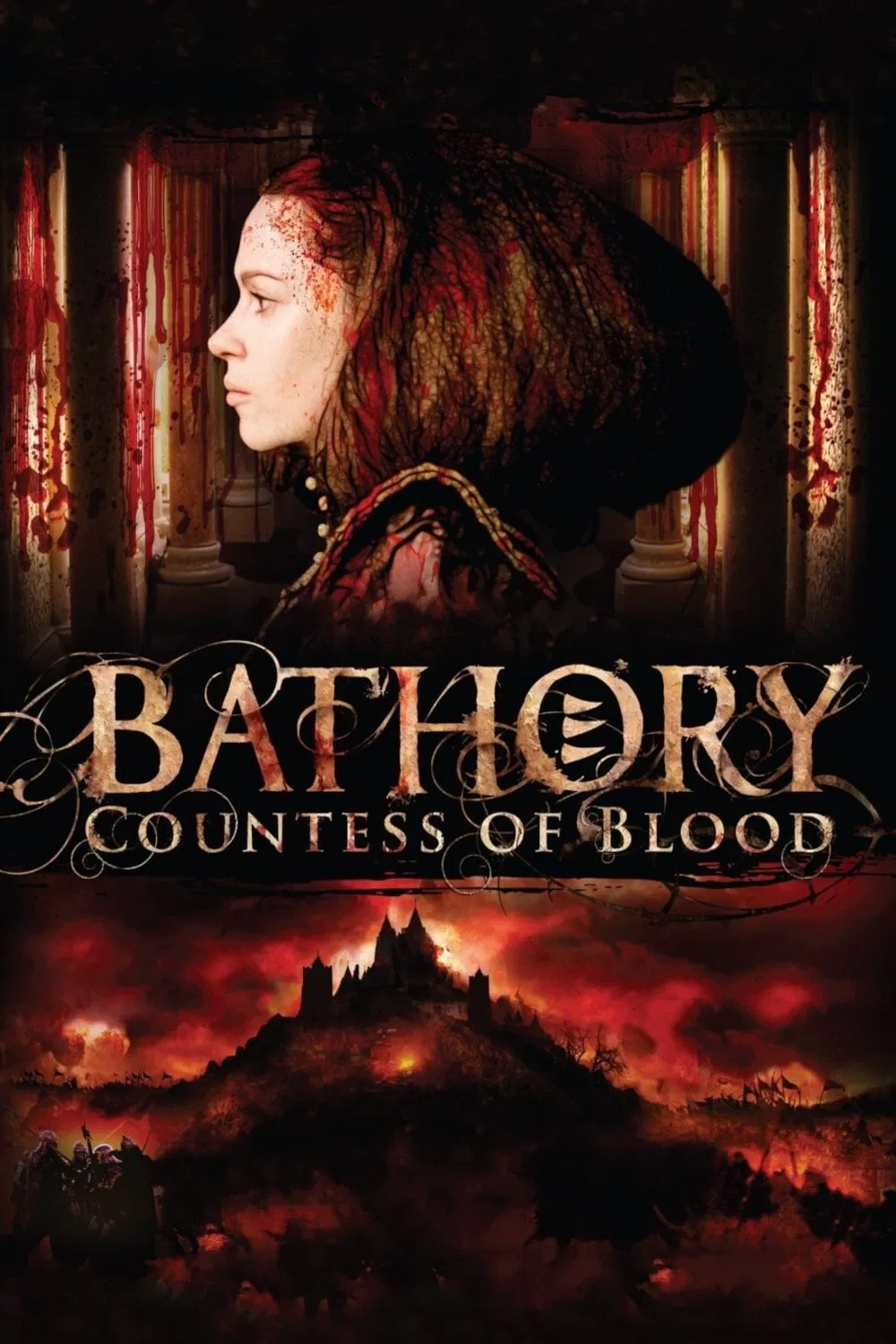 Poster chính thức của phim Phim Tâm Lý, Phim Giả Tượng "Nữ Bá Tước Khát Máu" (Bathory: Countess of Blood - 2008), với sự tham gia của diễn viên Anna Friel và Karel Roden.