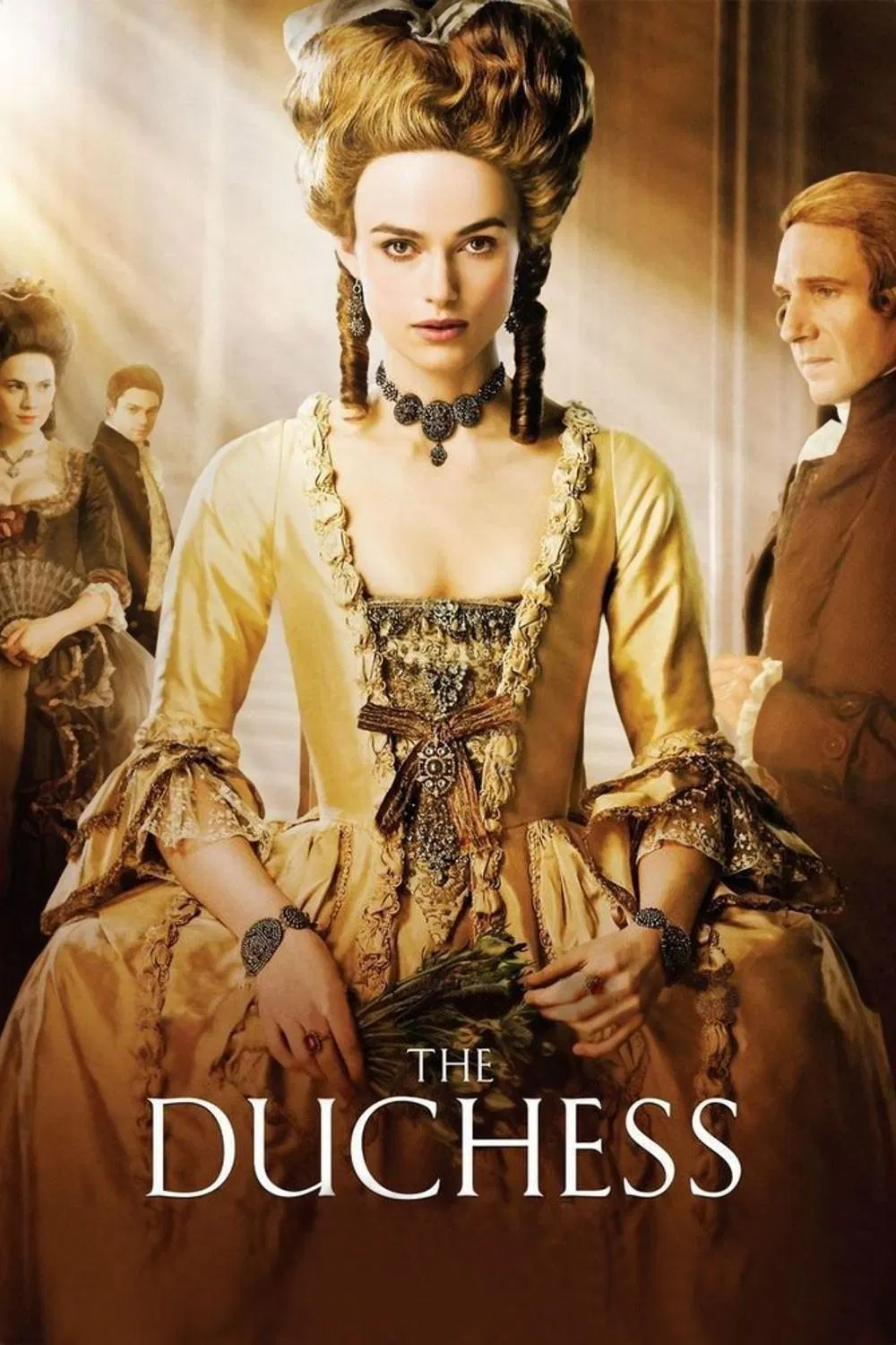 Poster chính thức của phim Phim Tâm Lý, Phim Lịch Sử "Nữ Công Tước" (The Duchess - 2008), với sự tham gia của diễn viên Keira Knightley và Ralph Fiennes.