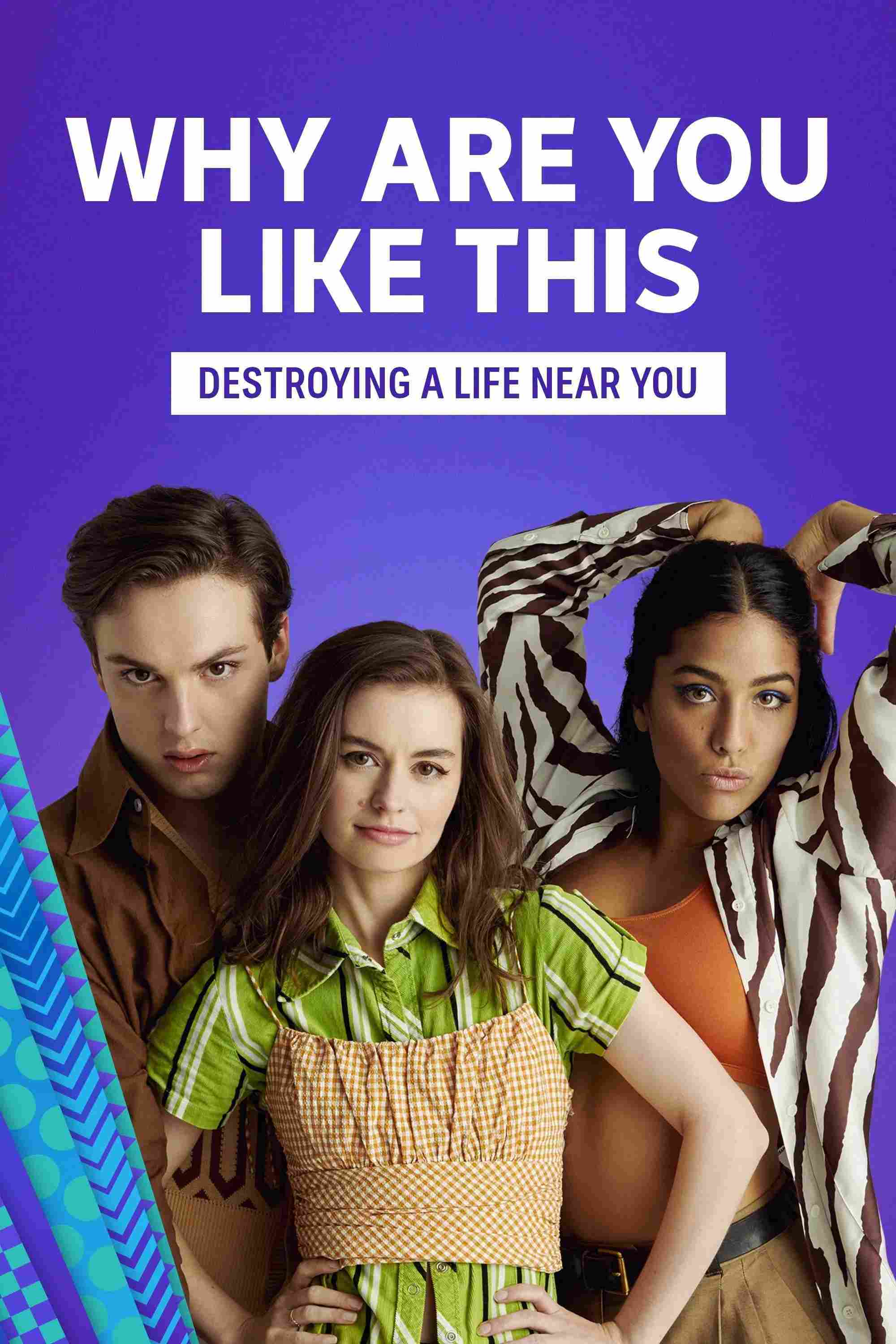 Poster chính thức của phim Phim Hài "Nữ Giới Thời Đại Mới" (Why Are You Like This? - 2021), với sự tham gia của diễn viên Naomi Higgins và Olivia Junkeer.