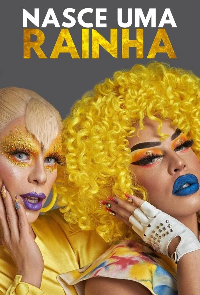 Poster chính thức của phim Truyền Hình Thực Tế "Nữ Hoàng Drag Ra đời" (A Queen Is Born - 2020), với sự tham gia của diễn viên Gloria Groove.