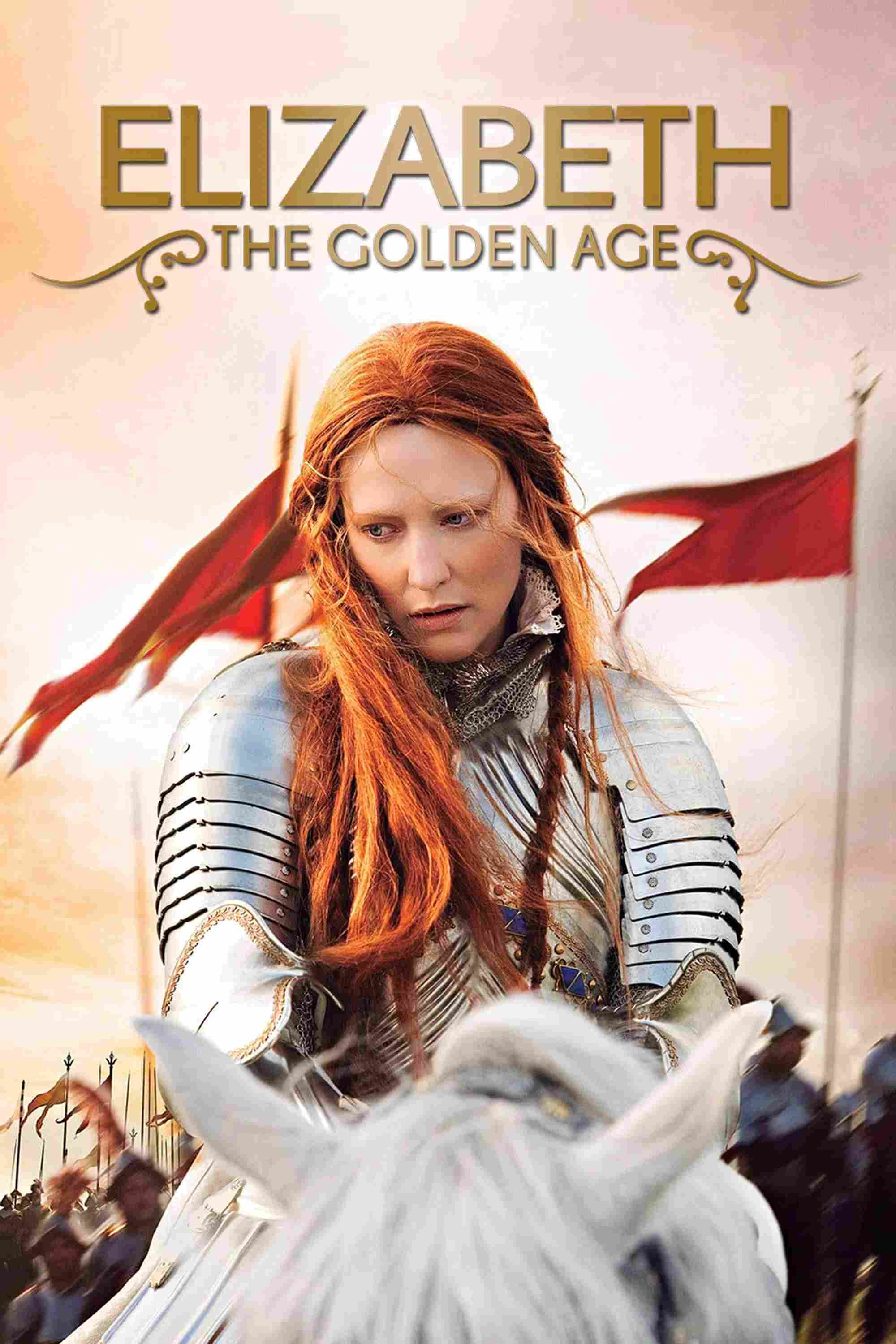 Poster chính thức của phim Phim Tâm Lý, Phim Lịch Sử "Nữ Hoàng Elizabeth Đệ Nhất: Thời Đại Hoàng Kim" (Elizabeth: The Golden Age - 2007), với sự tham gia của diễn viên Cate Blanchett và Laurence Fox.