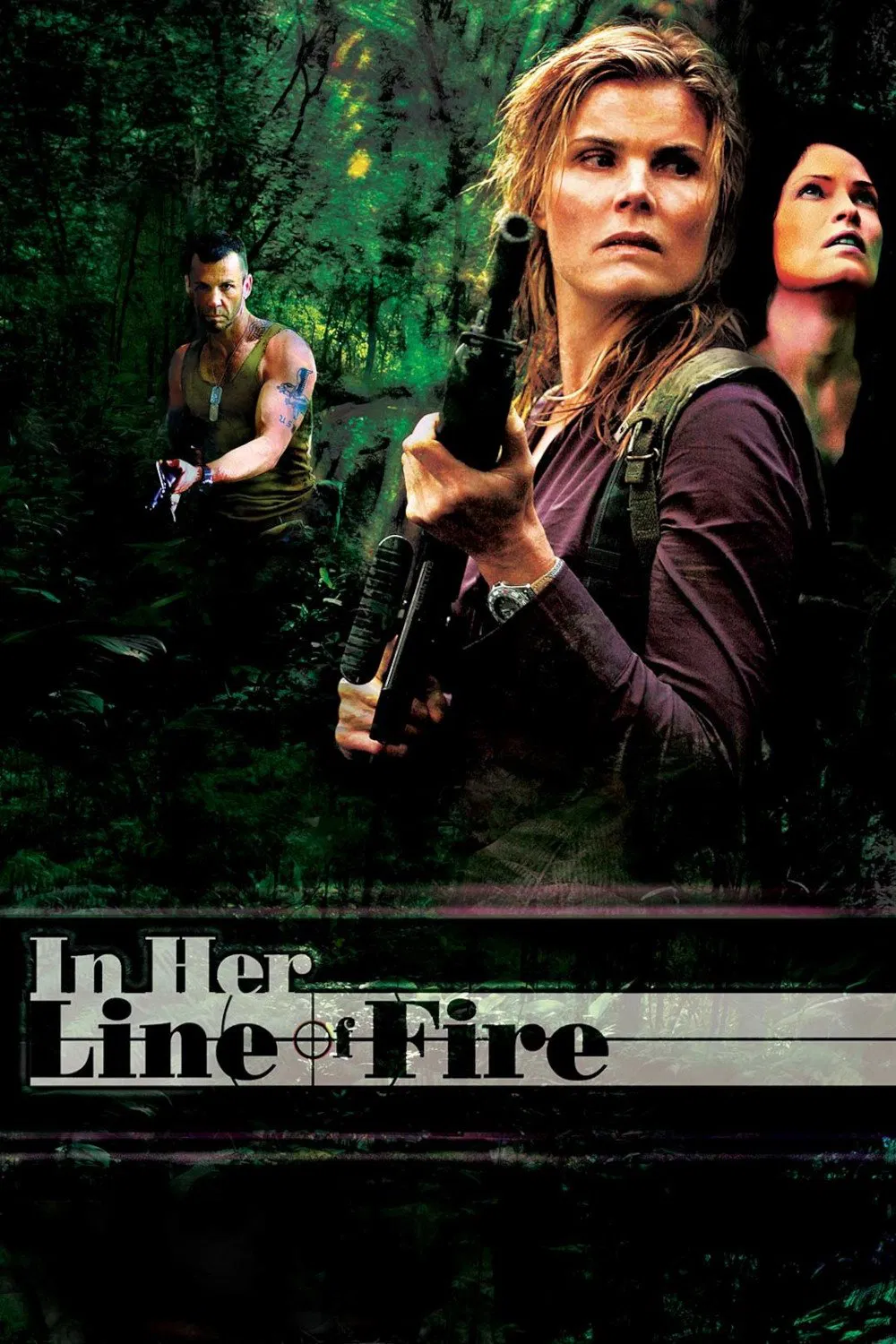 Poster chính thức của phim Phim Hành Động, Phim Giật Gân "Nữ Vệ Sĩ Đặc Nhiệm" (In Her Line of Fire - 2006), với sự tham gia của diễn viên Mariel Hemingway và David Keith.