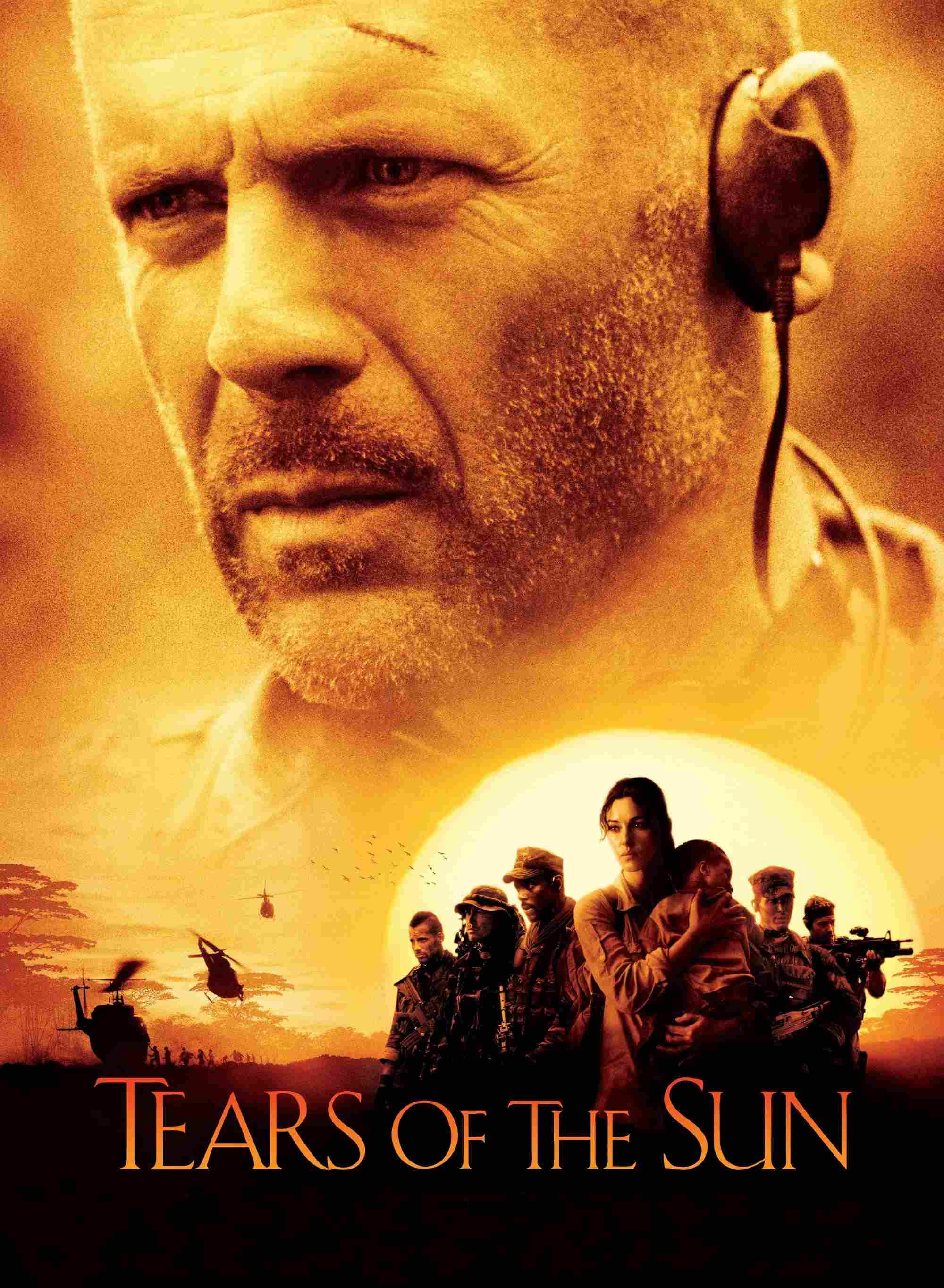 Poster chính thức của phim Phim Chiến Tranh, Phim Hành Động "Nước Mắt Mặt Trời" (Tears of the Sun - 2003), với sự tham gia của diễn viên Bruce Willis và Monica Bellucci.