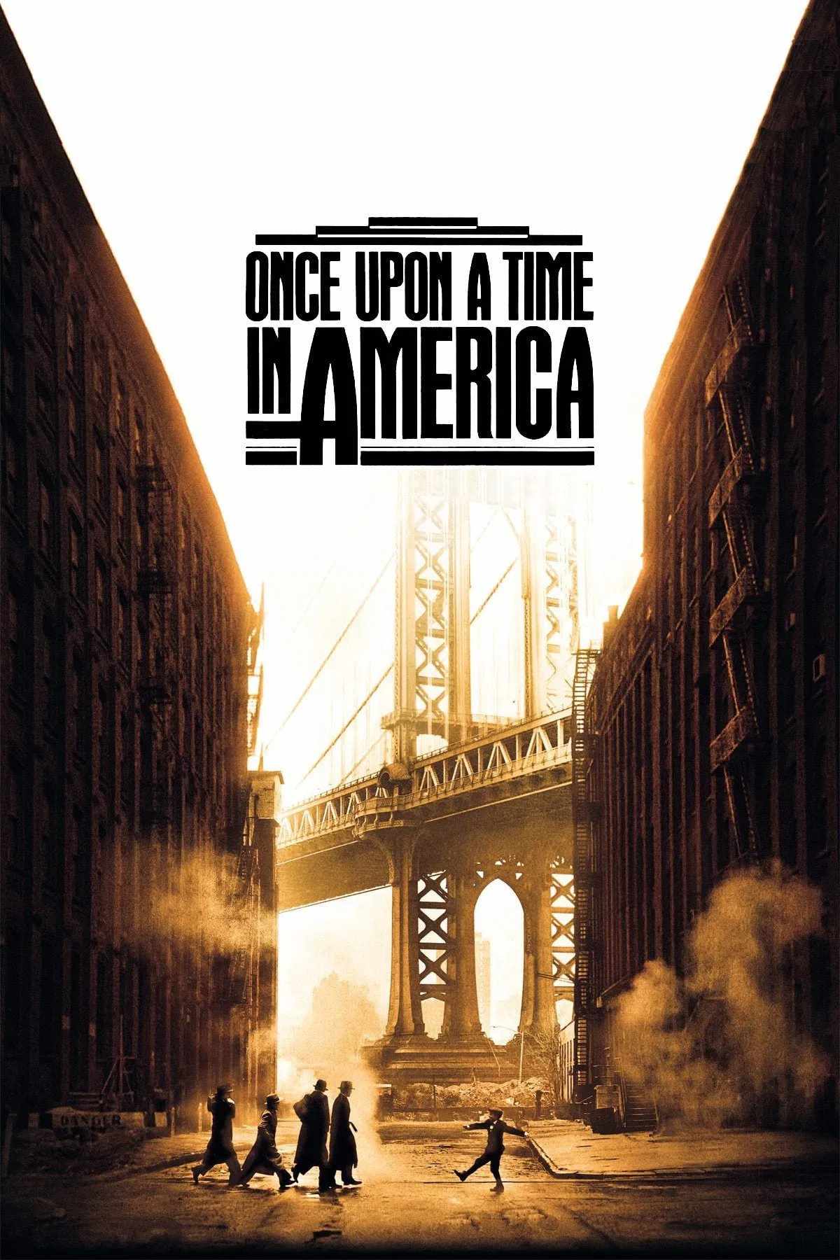 Poster chính thức của phim Phim Tâm Lý, Phim Hình Sự "Nước Mỹ Một Thời" (Once Upon a Time in America - 1984), với sự tham gia của diễn viên Robert De Niro và James Woods.