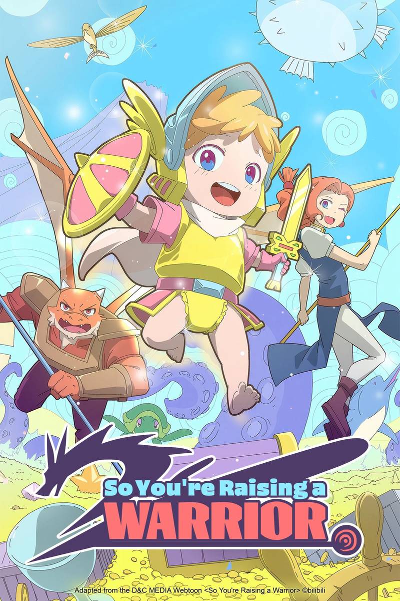 Poster chính thức của phim Phim Hài, Phim Gia Đình "Nuôi Dạy Một Chiến Binh (Cengjing You Yongshi)" (So You're Raising a Warrior - 2025).