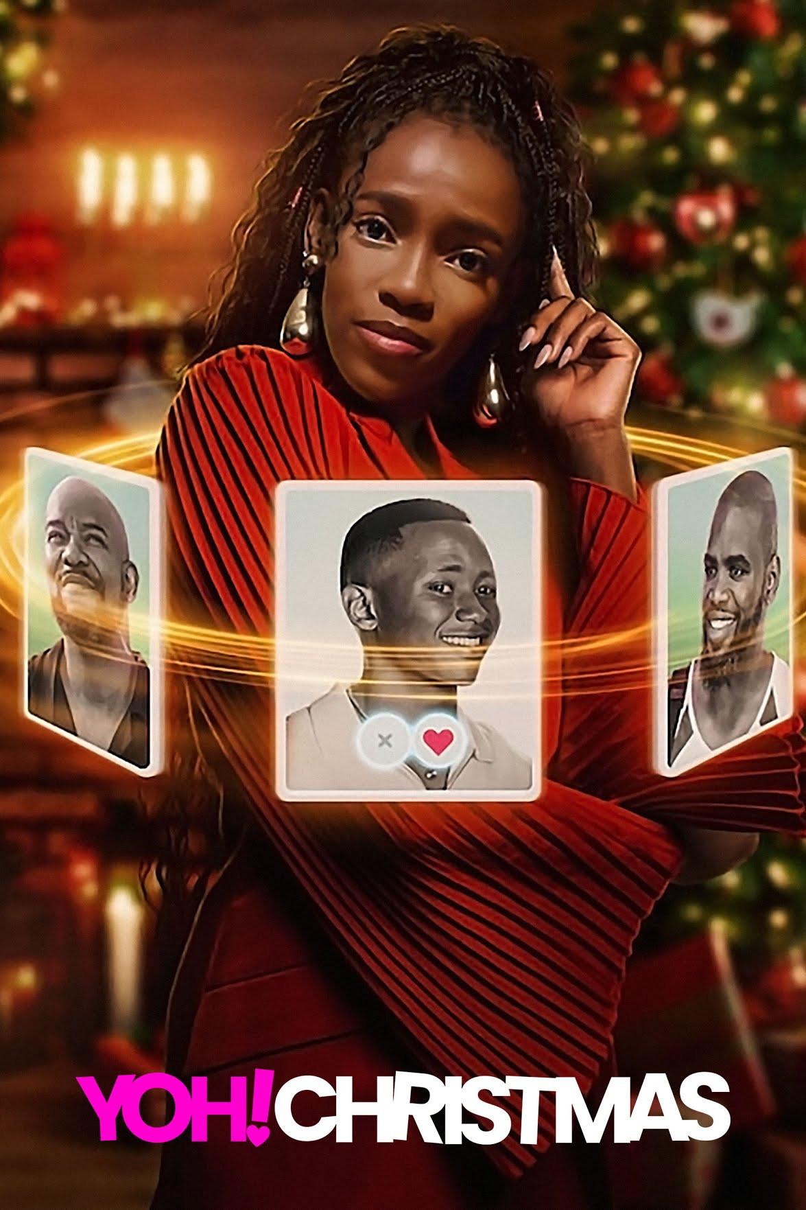 Poster chính thức của phim Phim Tâm Lý, Phim Hài "Ô! Giáng sinh" (Yoh! Christmas - 2023), với sự tham gia của diễn viên Katlego Lebogang và Siya Sepotekele.