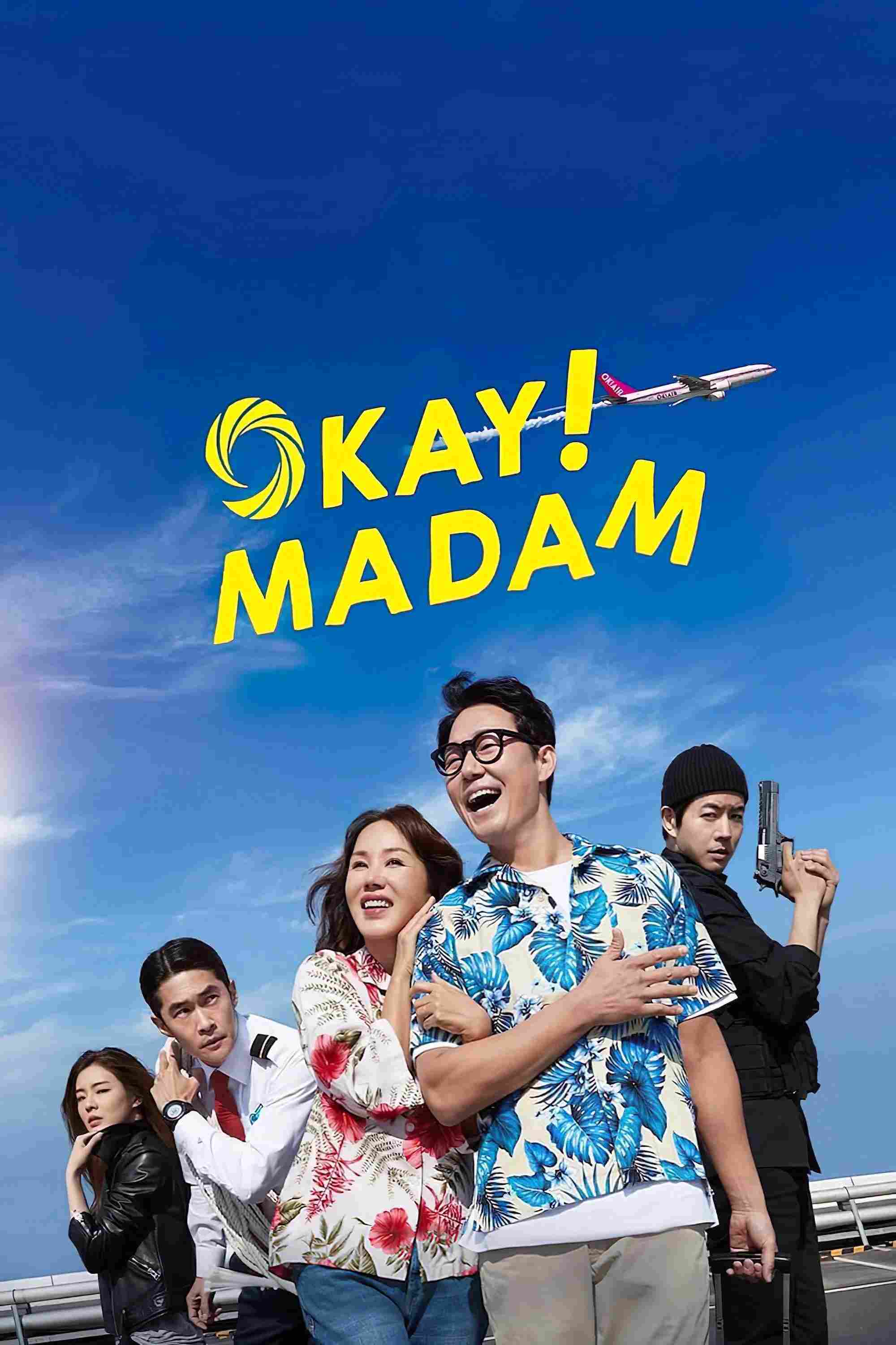 Poster chính thức của phim Phim Hài, Phim Hành Động "Ô Kê, Chị Đại" (Okay! Madam - 2020), với sự tham gia của diễn viên Uhm Jung-hwa và Park Sung-woong.