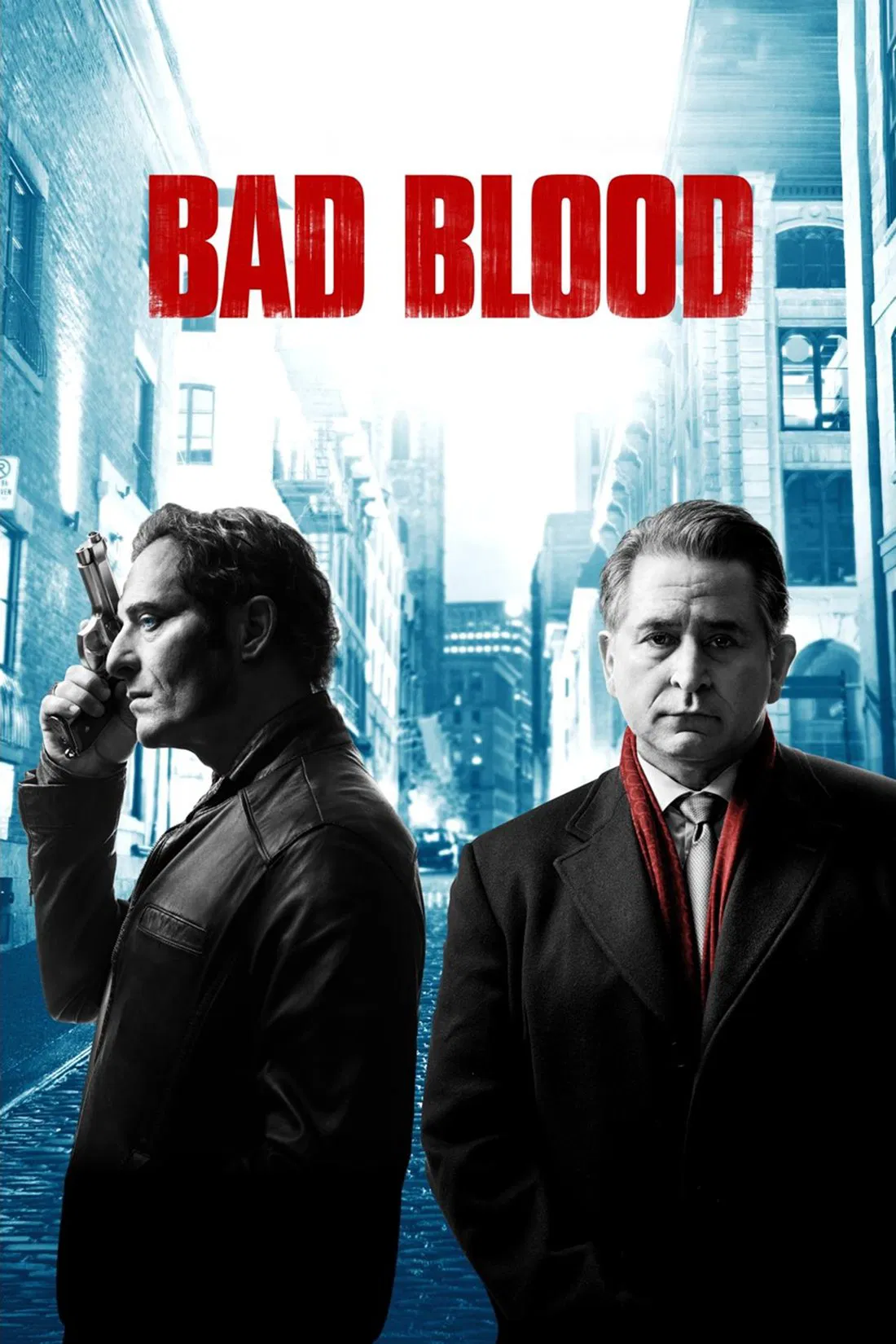 Poster chính thức của phim Phim Hình Sự, Phim Tâm Lý "Oán hận (Phân 2)" (Bad Blood - 2017), với sự tham gia của diễn viên Louis Ferreira và Kim Coates.