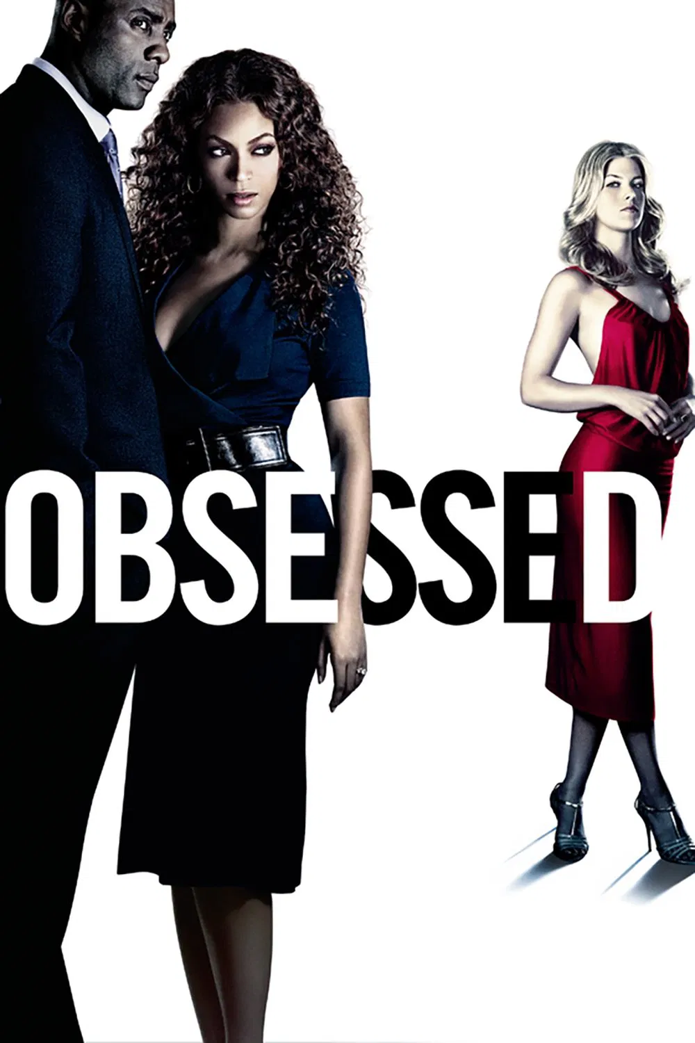 Poster chính thức của phim Phim Tâm Lý, Phim Giật Gân "Obsessedd" (Obsessed - 2009), với sự tham gia của diễn viên Idris Elba và Beyoncé.