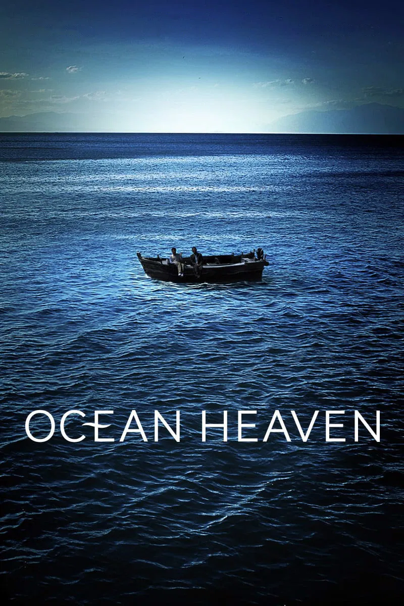 Poster chính thức của phim Phim Tâm Lý "Ocean Heaven" (Ocean Heaven - 2010), với sự tham gia của diễn viên Lý Liên Kiệt và Văn Chương.