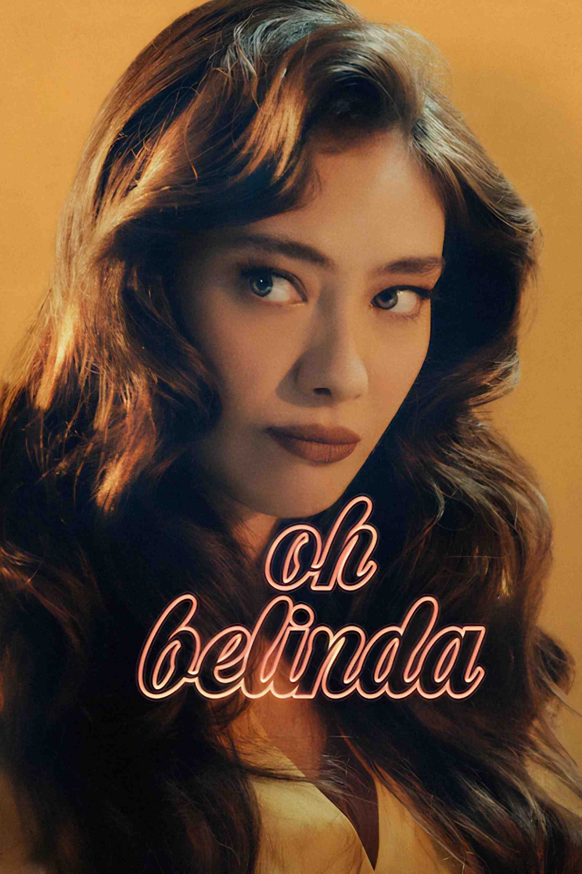 Poster chính thức của phim Phim Tâm Lý, Phim Hài "Oh Belinda" (Oh Belinda - 2023), với sự tham gia của diễn viên Neslihan Atagül và Necip Memili.