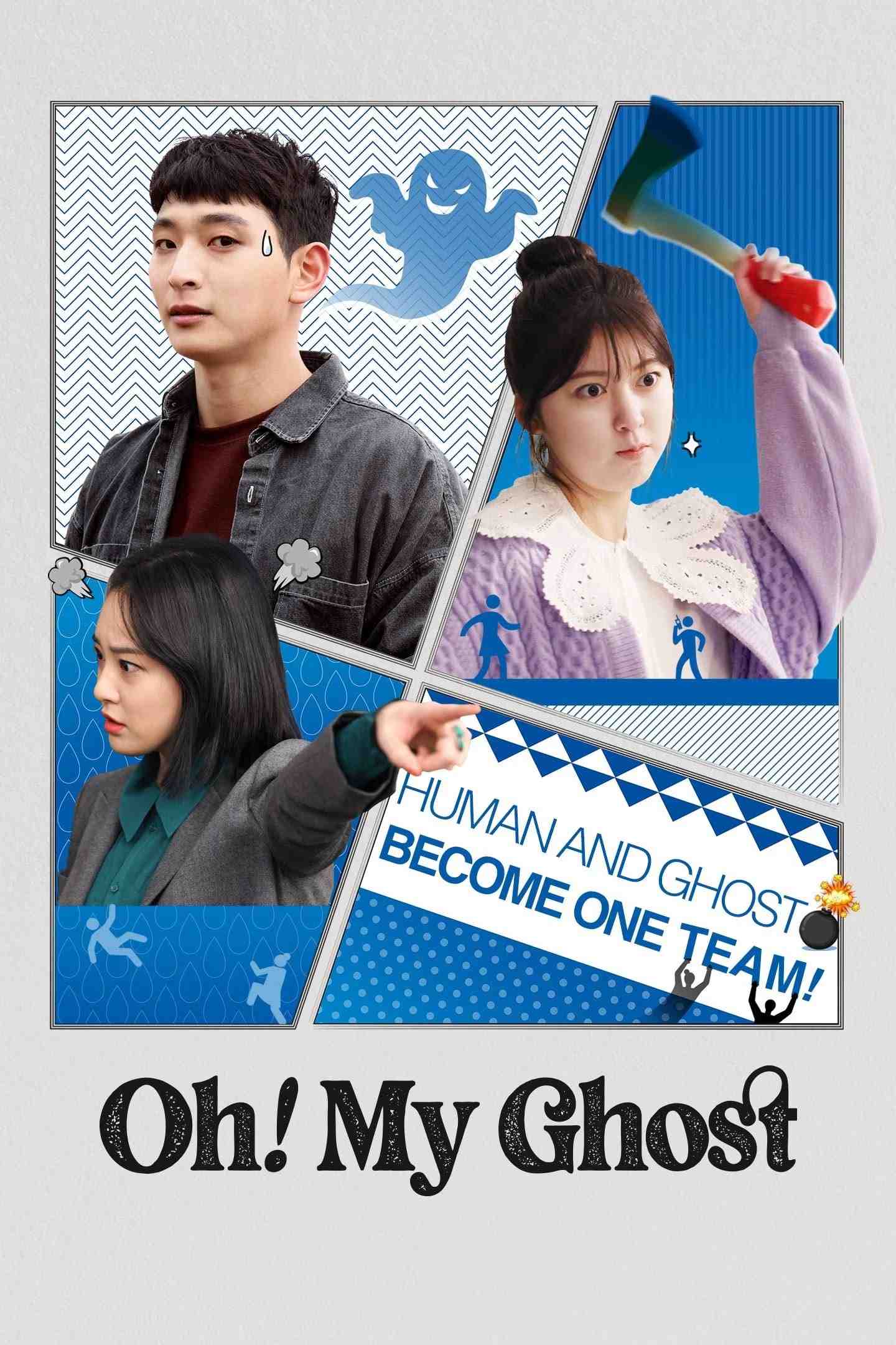 Poster chính thức của phim Phim Bí Ẩn "Ối! Có Ma" (Oh! My Ghost - 2022), với sự tham gia của diễn viên Jeong Jin-woon và Ahn Seo-hyun.