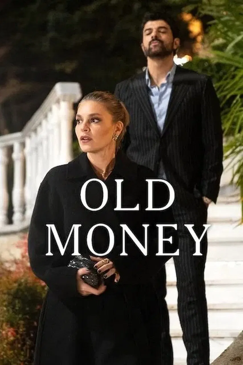 Poster chính thức của phim Phim Tâm Lý "Old Money (Enfes Bir Akşam)" (Old Money - 2025), với sự tham gia của diễn viên Engin Akyürek và Aslı Enver.