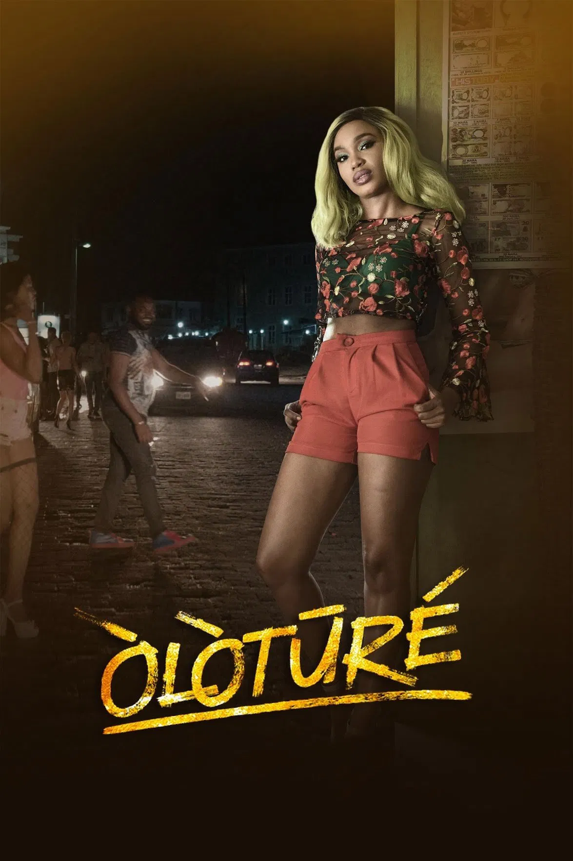 Poster chính thức của phim Phim Tâm Lý, Phim Hình Sự "Òlòtūré" (Òlòtūré - 2019), với sự tham gia của diễn viên Sharon Ooja và Blossom Chukwujekwu.