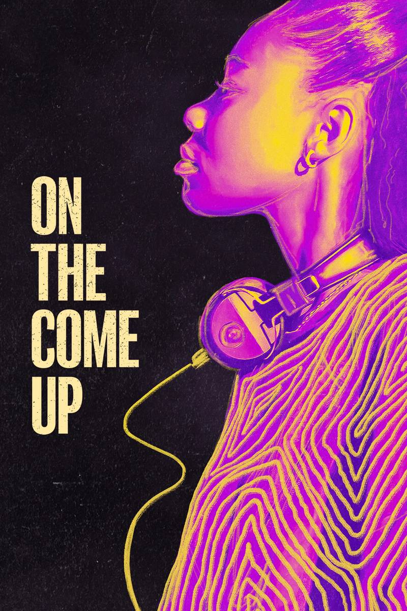 Poster chính thức của phim Phim Tâm Lý, Phim Ca Nhạc "On the Come Up" (On the Come Up - 2022), với sự tham gia của diễn viên Jamila Gray và Sanaa Lathan.
