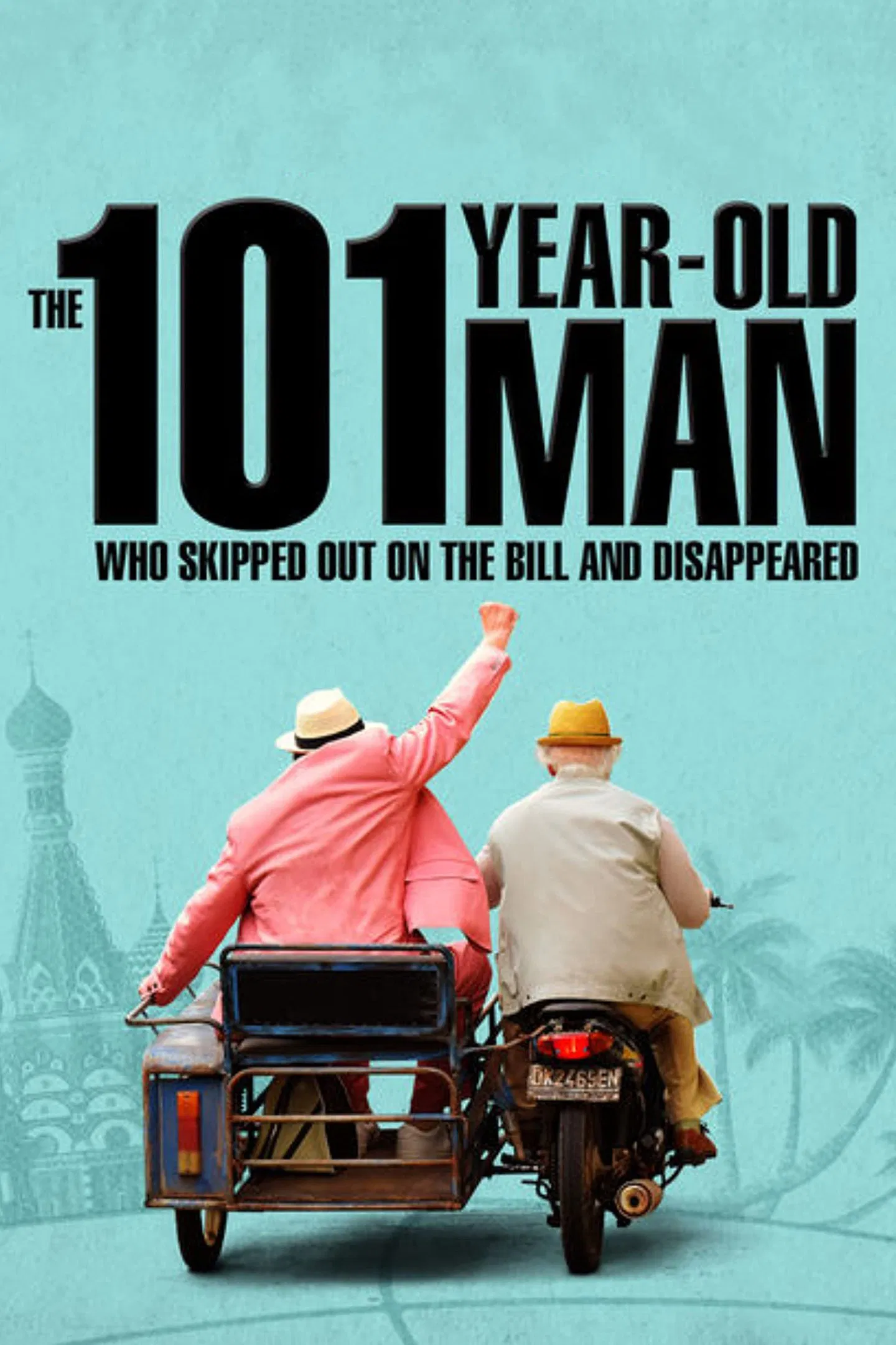 Poster chính thức của phim Phim Phiêu Lưu, Phim Hài "Ông già 101 tuổi bỏ lại mọi thứ và biến mất" (The 101-Year-Old Man Who Skipped Out on the Bill and Disappeared - 2016), với sự tham gia của diễn viên Robert Gustafsson và Iwar Wiklander.