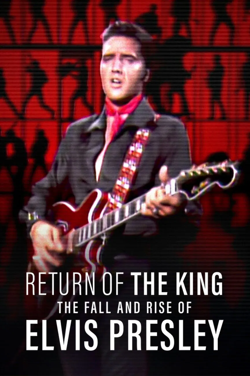 Poster chính thức của phim Phim Tài Liệu, Phim Ca Nhạc "Ông hoàng rock 'n' roll: Sự xuống dốc và trỗi dậy của Elvis Presley" (Return of the King: The Fall and Rise of Elvis Presley - 2024), với sự tham gia của diễn viên Elvis Presley và Priscilla Presley.