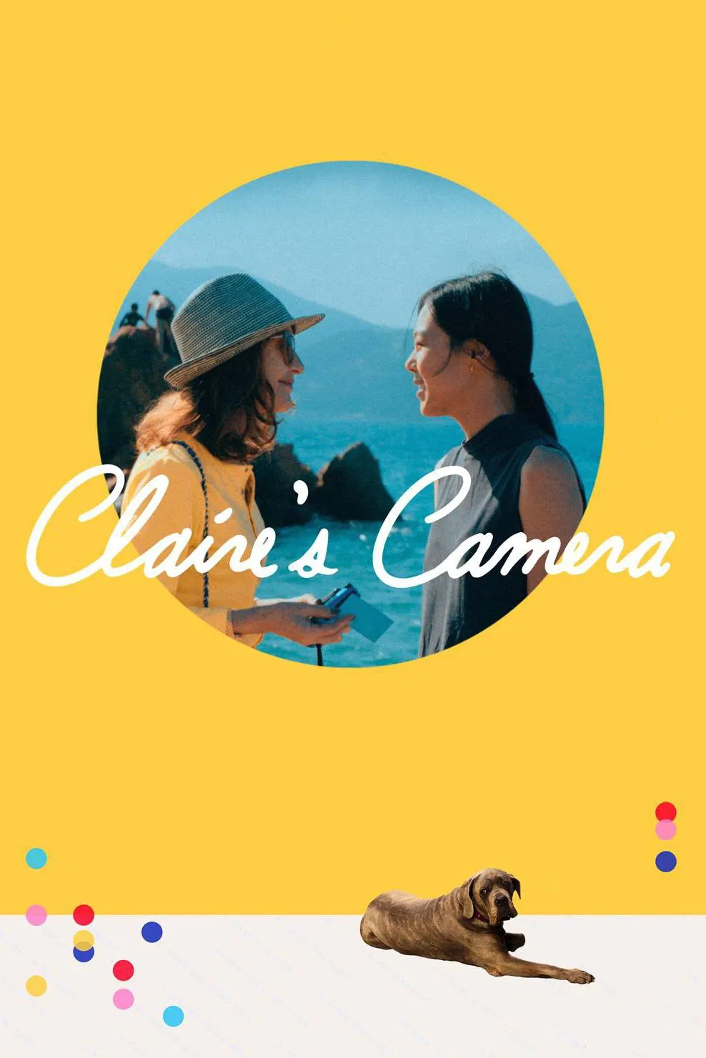 Poster chính thức của phim Phim Tâm Lý, Phim Hài "Ống Kính Độc Đáo" (Claire's Camera - 2018), với sự tham gia của diễn viên Isabelle Huppert và Kim Min-hee.