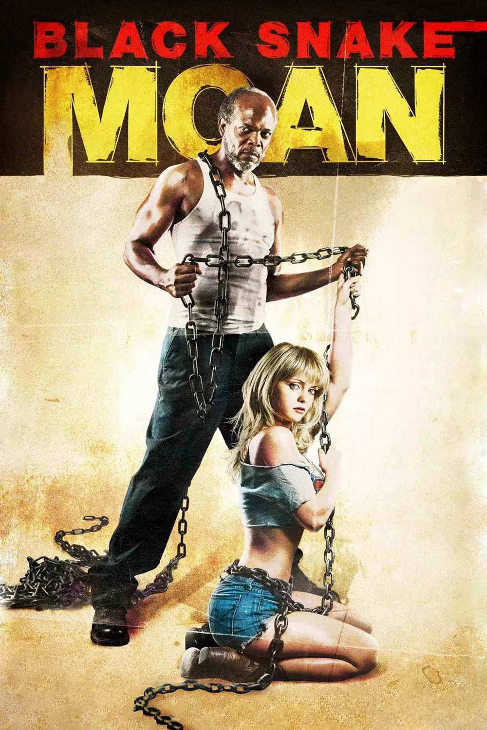 Poster chính thức của phim Phim Tâm Lý "Ông Lão Tốt Bụng" (Black Snake Moan - 2006), với sự tham gia của diễn viên Christina Ricci và Samuel L. Jackson.