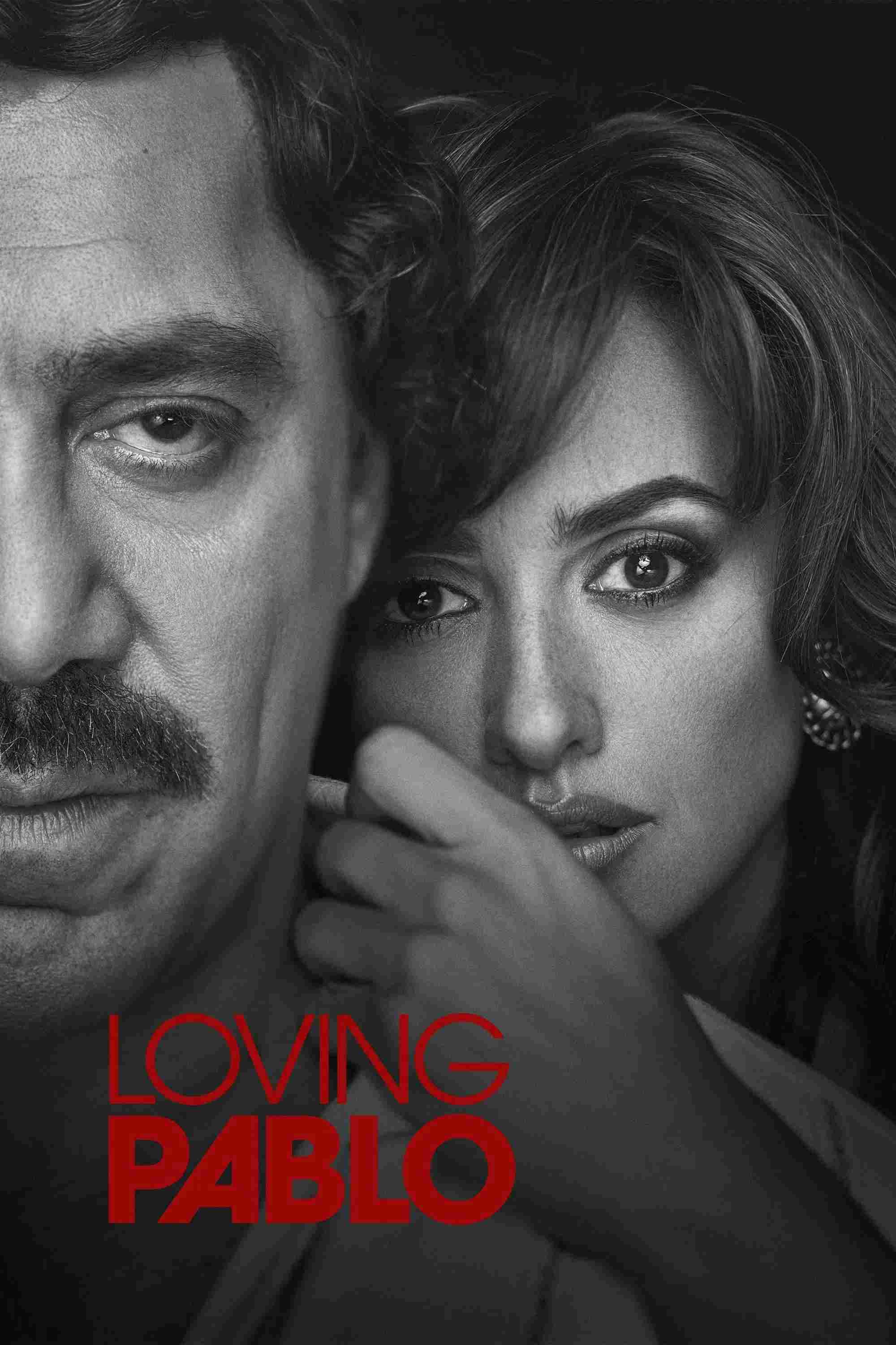 Poster chính thức của phim Phim Hình Sự, Phim Tâm Lý "Ông Trùm Pablo" (Loving Pablo - 2017), với sự tham gia của diễn viên Javier Bardem và Penélope Cruz.