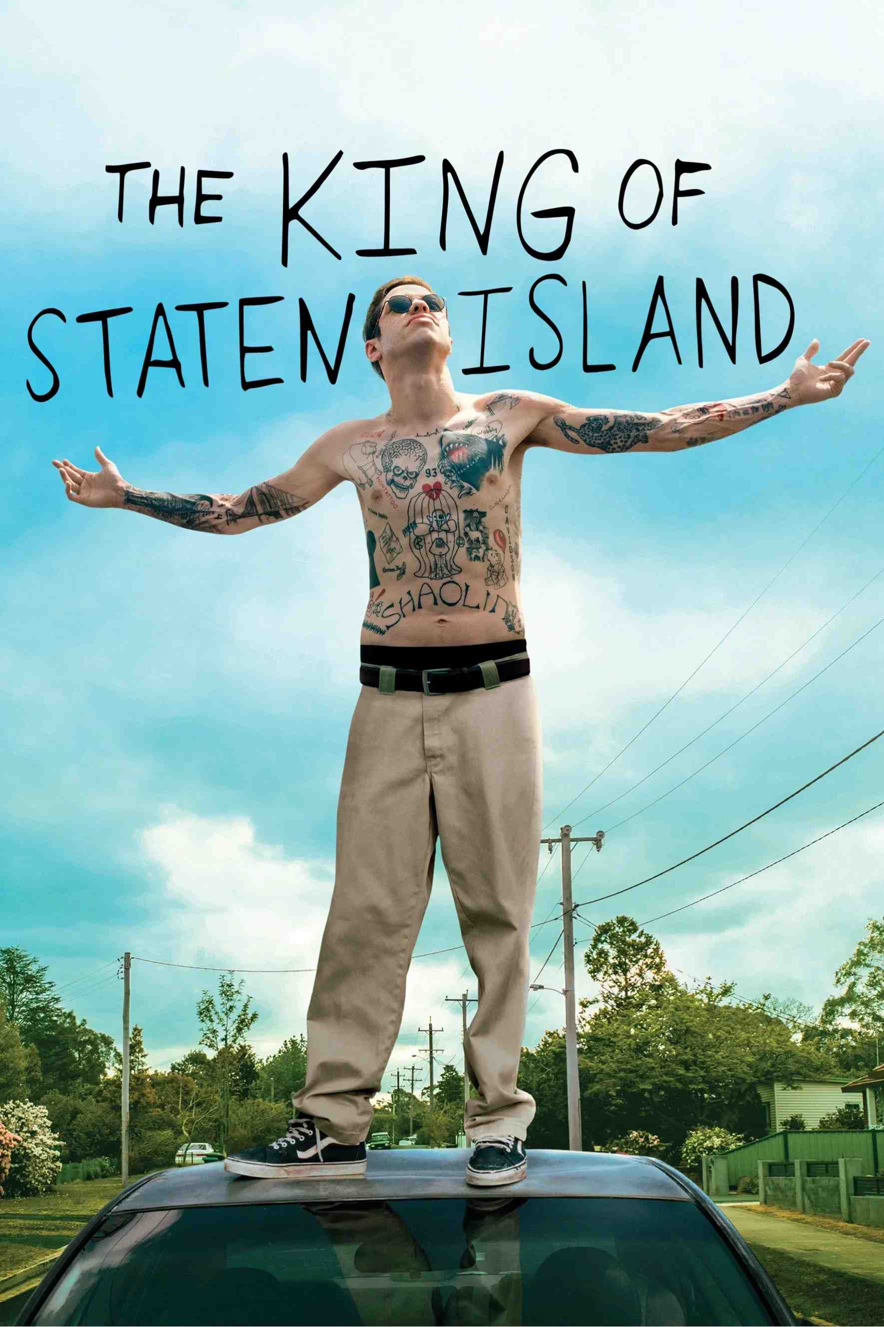 Poster chính thức của phim Phim Hài, Phim Tâm Lý "Ông Vua Đảo Staten" (The King of Staten Island - 2020), với sự tham gia của diễn viên Pete Davidson và Marisa Tomei.