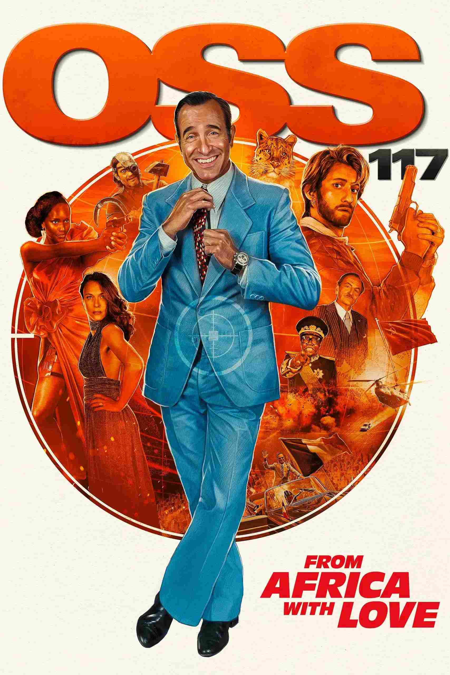 Poster chính thức của phim Phim Hài, Phim Phiêu Lưu "OSS 117: From Africa with Love" (OSS 117: From Africa with Love - 2021), với sự tham gia của diễn viên Jean Dujardin và Pierre Niney.