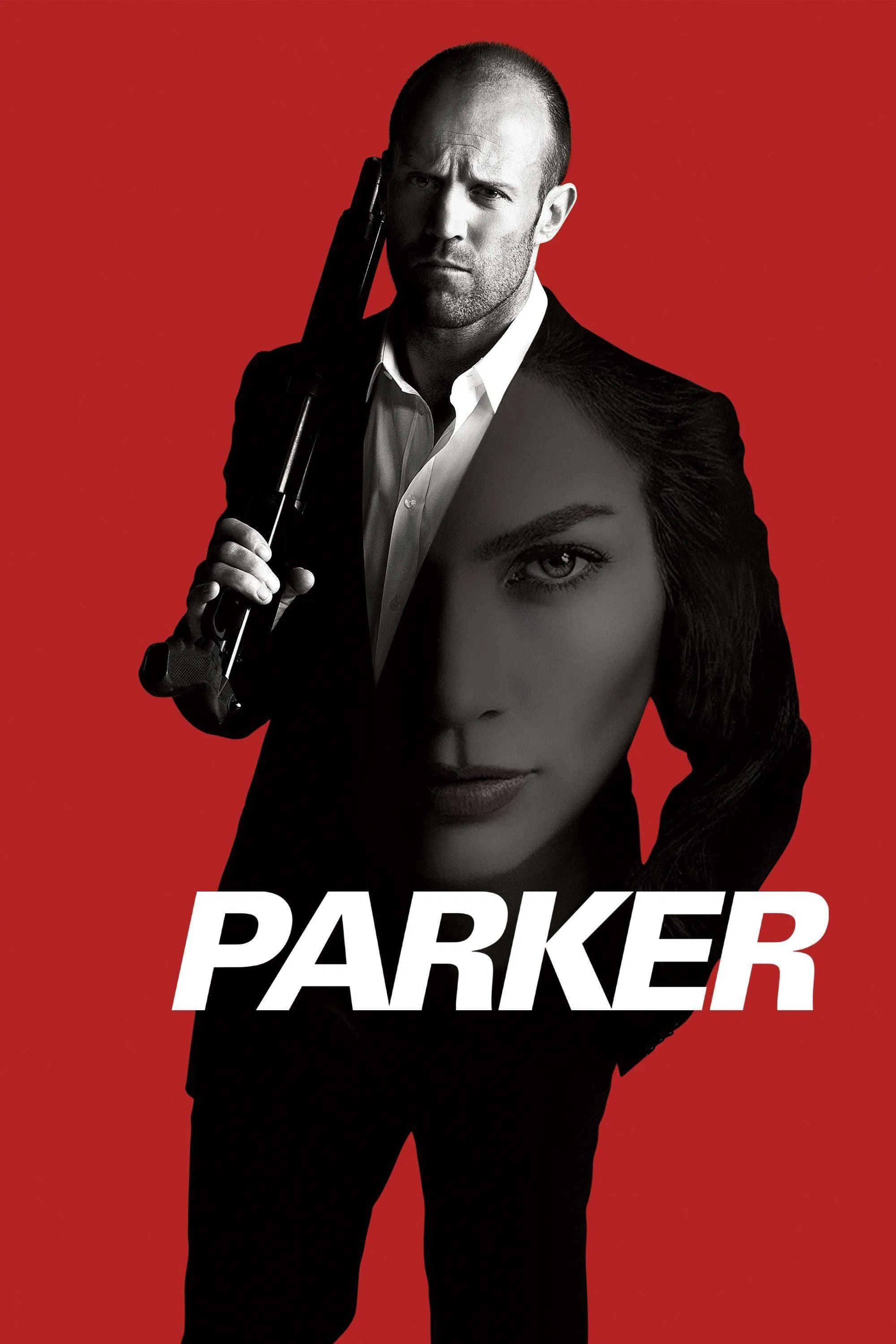 Poster chính thức của phim Phim Hành Động, Phim Hình Sự "Parker" (Parker - 2013), với sự tham gia của diễn viên Jason Statham và Jennifer Lopez.