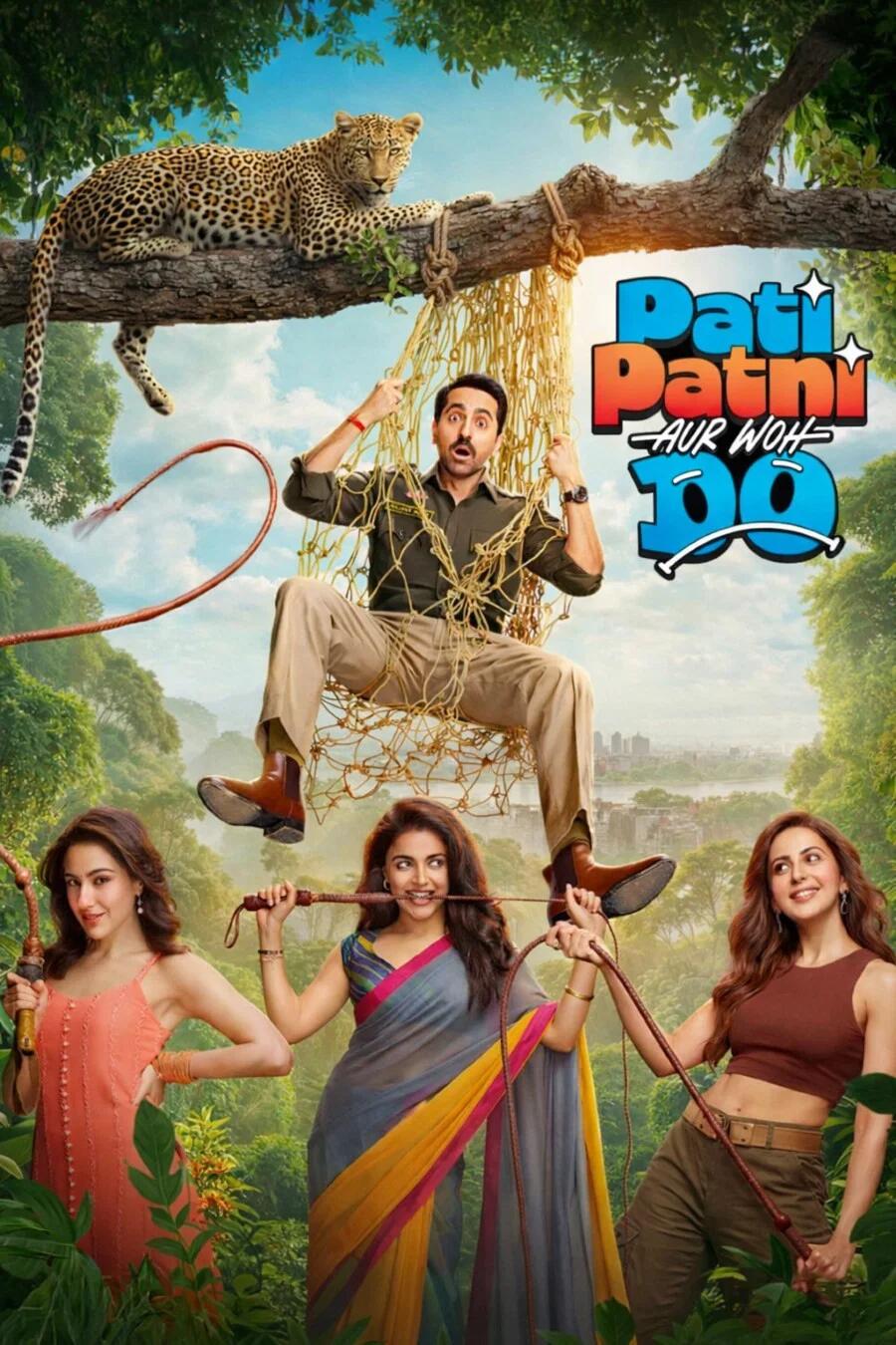 Poster chính thức của phim Phim Hài "Pati Patni Aur Woh Do" (Pati Patni Aur Woh Do - 2026), với sự tham gia của diễn viên Ayushmann Khurrana và Wamiqa Gabbi.