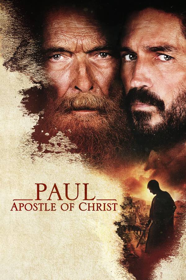 Poster chính thức của phim Phim Tâm Lý "Paul, Sứ Đồ Của Chúa Kito" (Paul, Apostle of Christ - 2018), với sự tham gia của diễn viên Jim Caviezel và James Faulkner.