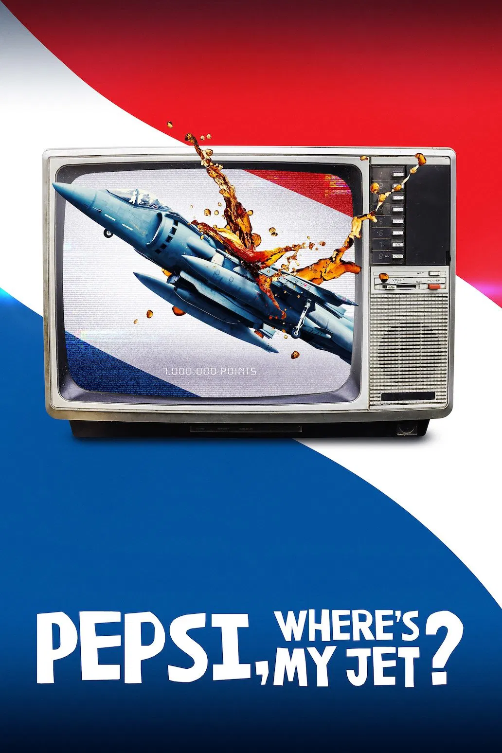 Poster chính thức của phim Phim Tài Liệu "Pepsi, Chiến đấu Cơ Của Tôi đâu?" (Pepsi, Where's My Jet? - 2022).