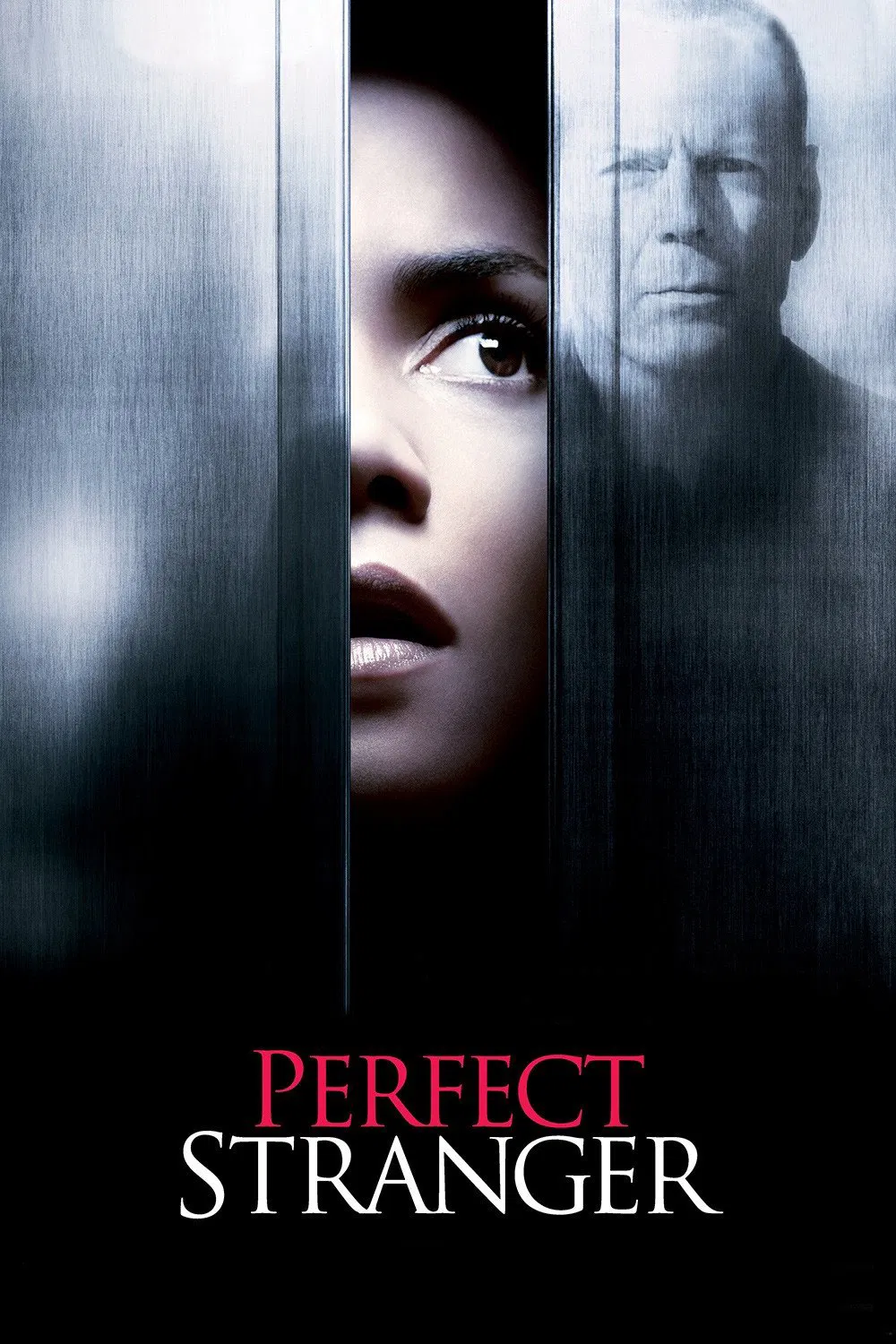 Poster chính thức của phim Phim Giật Gân, Phim Hình Sự "Perfect Stranger" (Perfect Stranger - 2007), với sự tham gia của diễn viên Halle Berry và Bruce Willis.