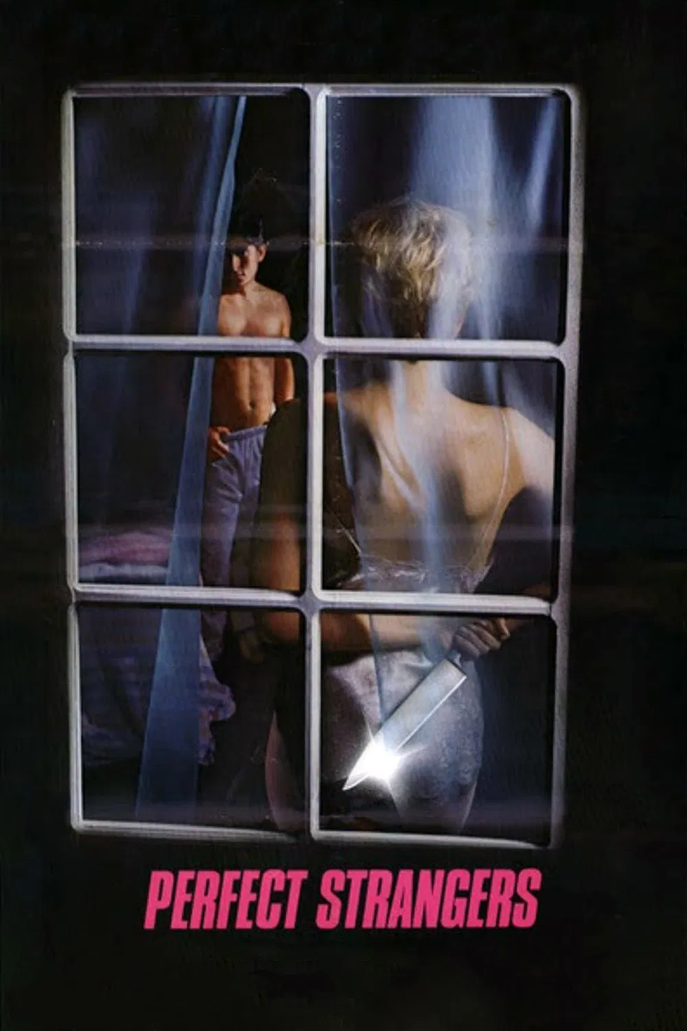 Poster chính thức của phim Phim Giật Gân, Phim Hình Sự "Perfect Strangers" (Perfect Strangers - 1984), với sự tham gia của diễn viên Anne Carlisle và Brad Rijn.