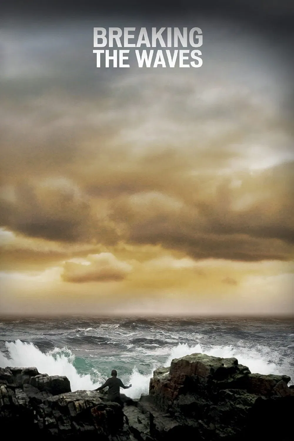 Poster chính thức của phim Phim Tâm Lý, Phim Tình Cảm "Phá Tan Con Sóng" (Breaking the Waves - 1996), với sự tham gia của diễn viên Emily Watson và Stellan Skarsgård.