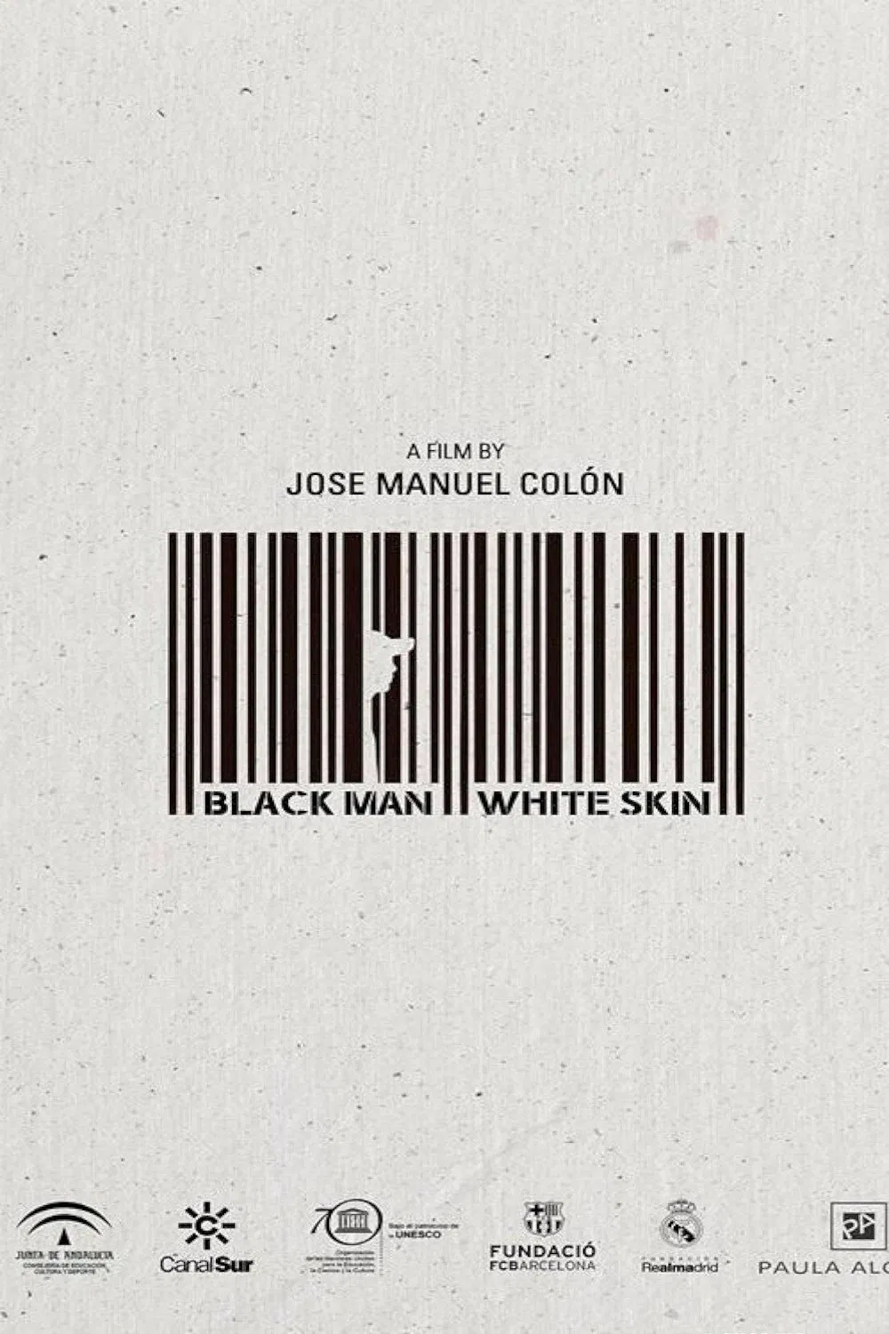 Poster chính thức của phim Phim Tài Liệu "Phận Da Đen" (Black Man White Skin - 2015).