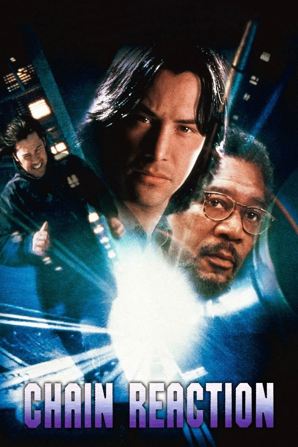 Poster chính thức của phim Phim Giật Gân, Phim Hành Động "Phản Ứng Nghịch Truyền" (Chain Reaction - 1996), với sự tham gia của diễn viên Keanu Reeves và Morgan Freeman.