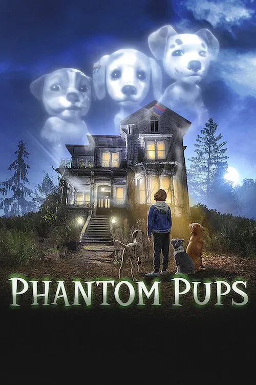 Poster chính thức của phim Phim Gia Đình "Phantom Pups (Phần 1)" (Phantom Pups - 2022), với sự tham gia của diễn viên Jett Klyne và Thalia Campbell.