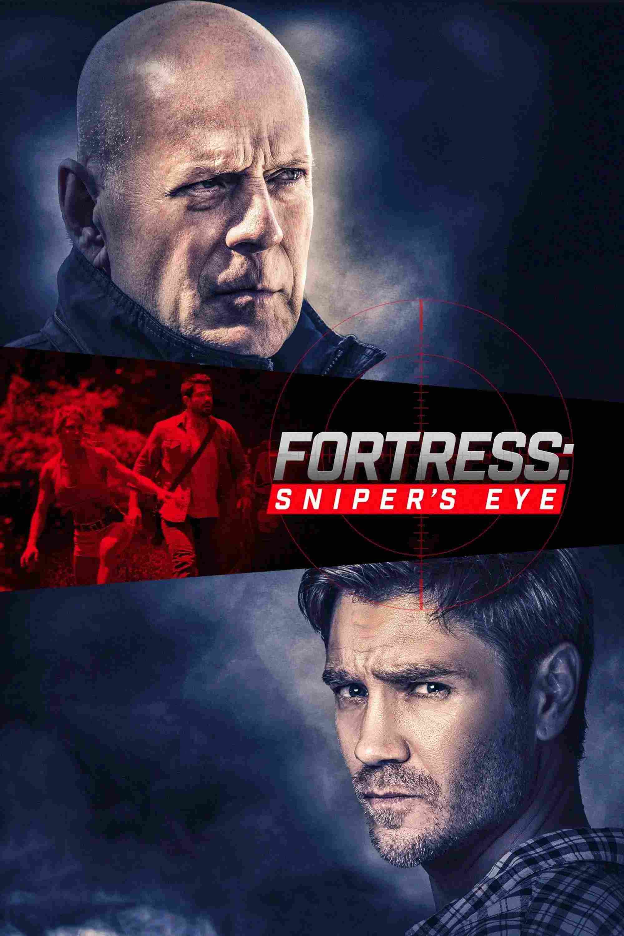 Poster chính thức của phim Phim Hành Động, Phim Giật Gân "Pháo Đài 2: Kẻ Nội Gián" (Fortress: Sniper's Eye - 2022), với sự tham gia của diễn viên Chad Michael Murray và Bruce Willis.