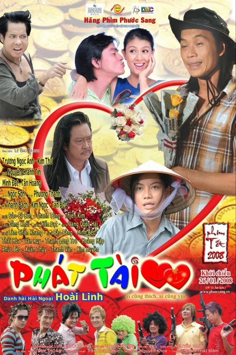 Poster chính thức của phim Phim Hài "Phát Tài" (Phát Tài - 2008), với sự tham gia của diễn viên Trương Ngọc Ánh và Hoài Linh.