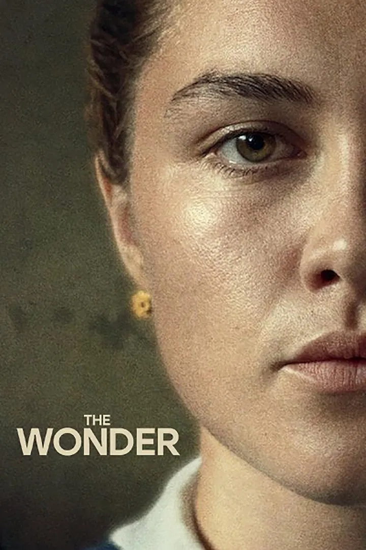 Poster chính thức của phim Phim Tâm Lý, Phim Bí Ẩn "Phép Màu Ở Ireland" (The Wonder - 2022), với sự tham gia của diễn viên Florence Pugh và Kíla Lord Cassidy.